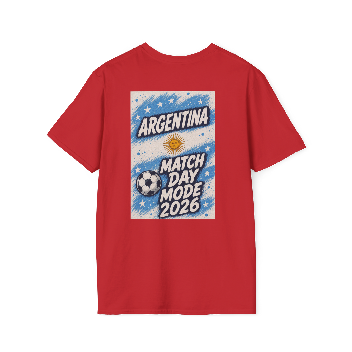 Argentina Match Day T-Shirt — Match Day Mode 2026 Soccer Fan Tee