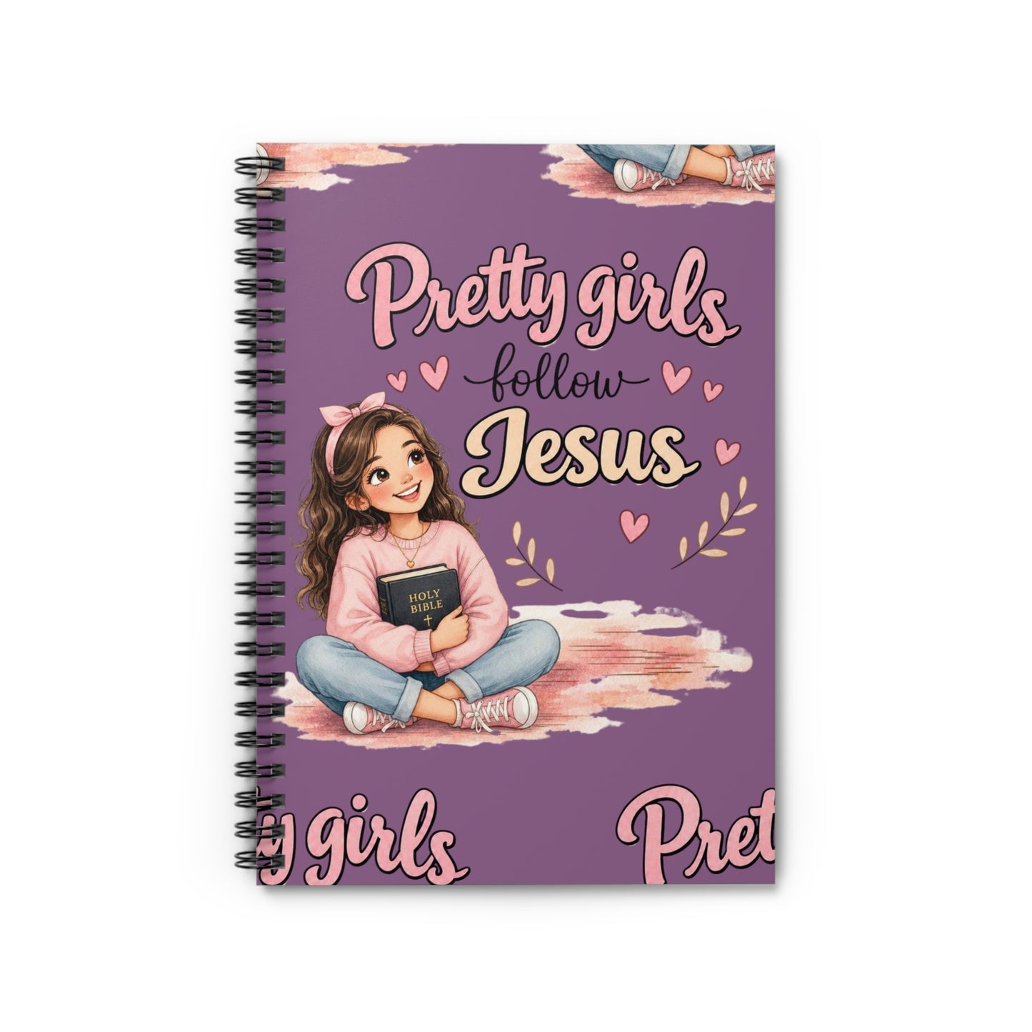 Faithful Girls Spiral Notebook — "Pretty Girls Follow Jesus" Ruled Journal