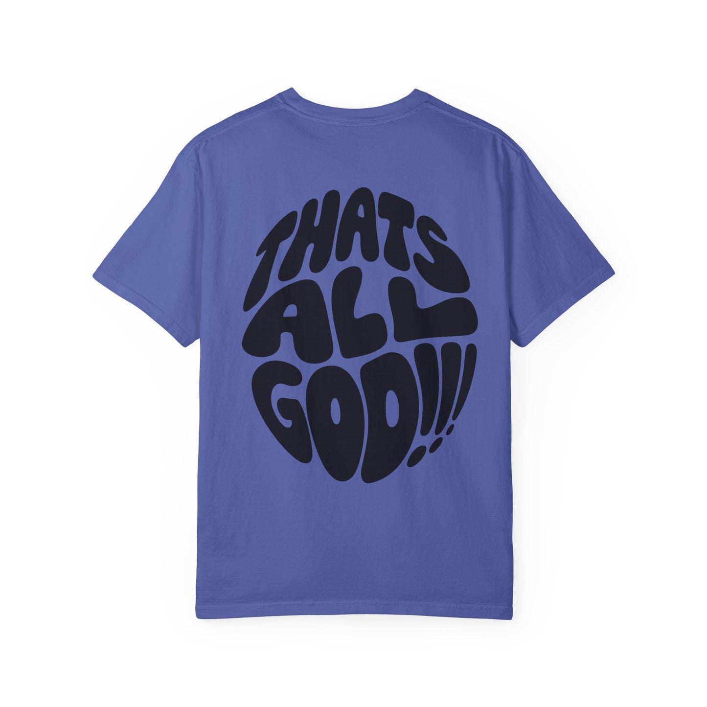 Thats All Good Retro Graphic T-Shirt — Vintage Bold Back Print