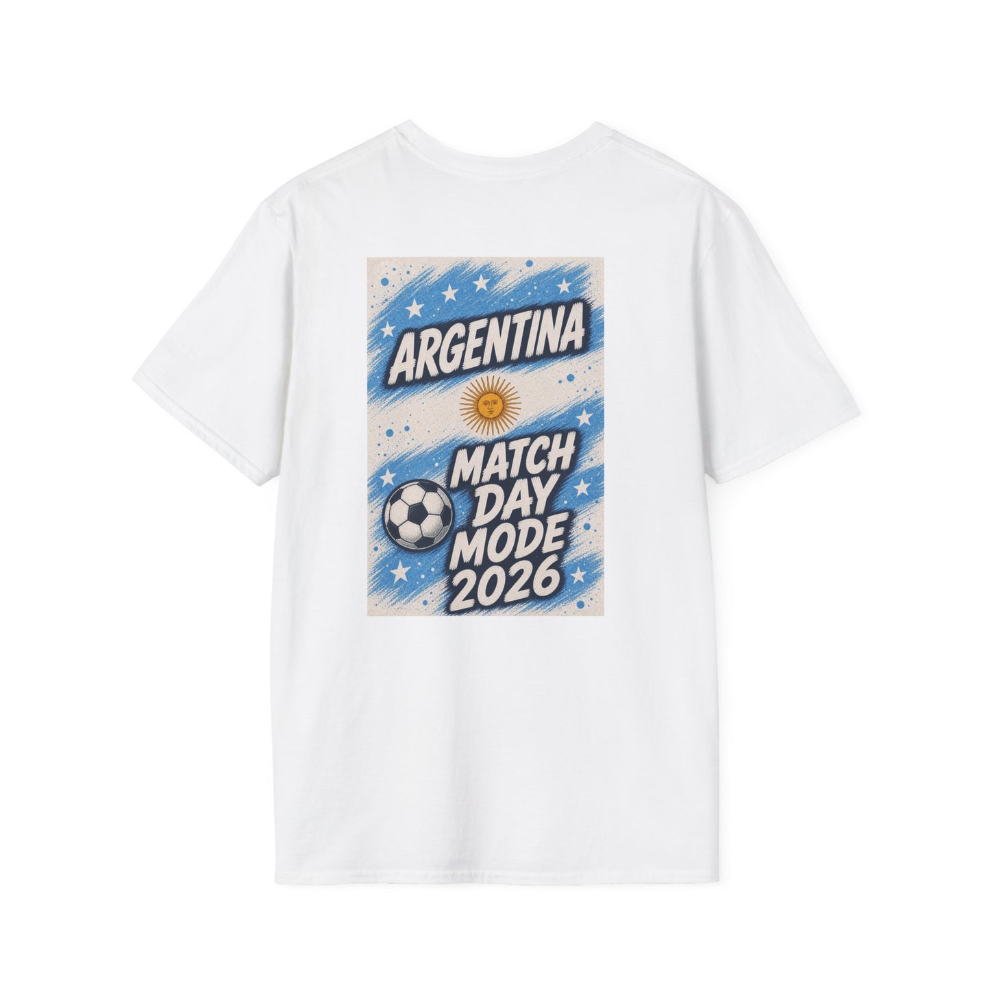 Argentina Match Day T-Shirt — Match Day Mode 2026 Soccer Fan Tee