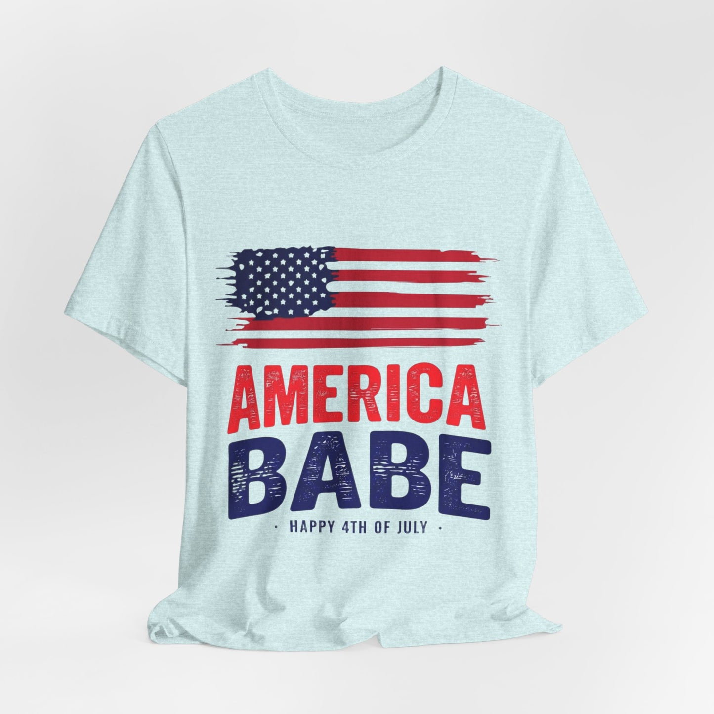 America Babe T-Shirt — Patriotic 4th of July Flag Tee