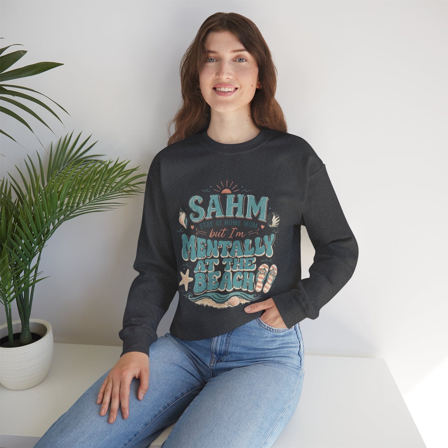 SAHM Mentally at the Beach Sweatshirt