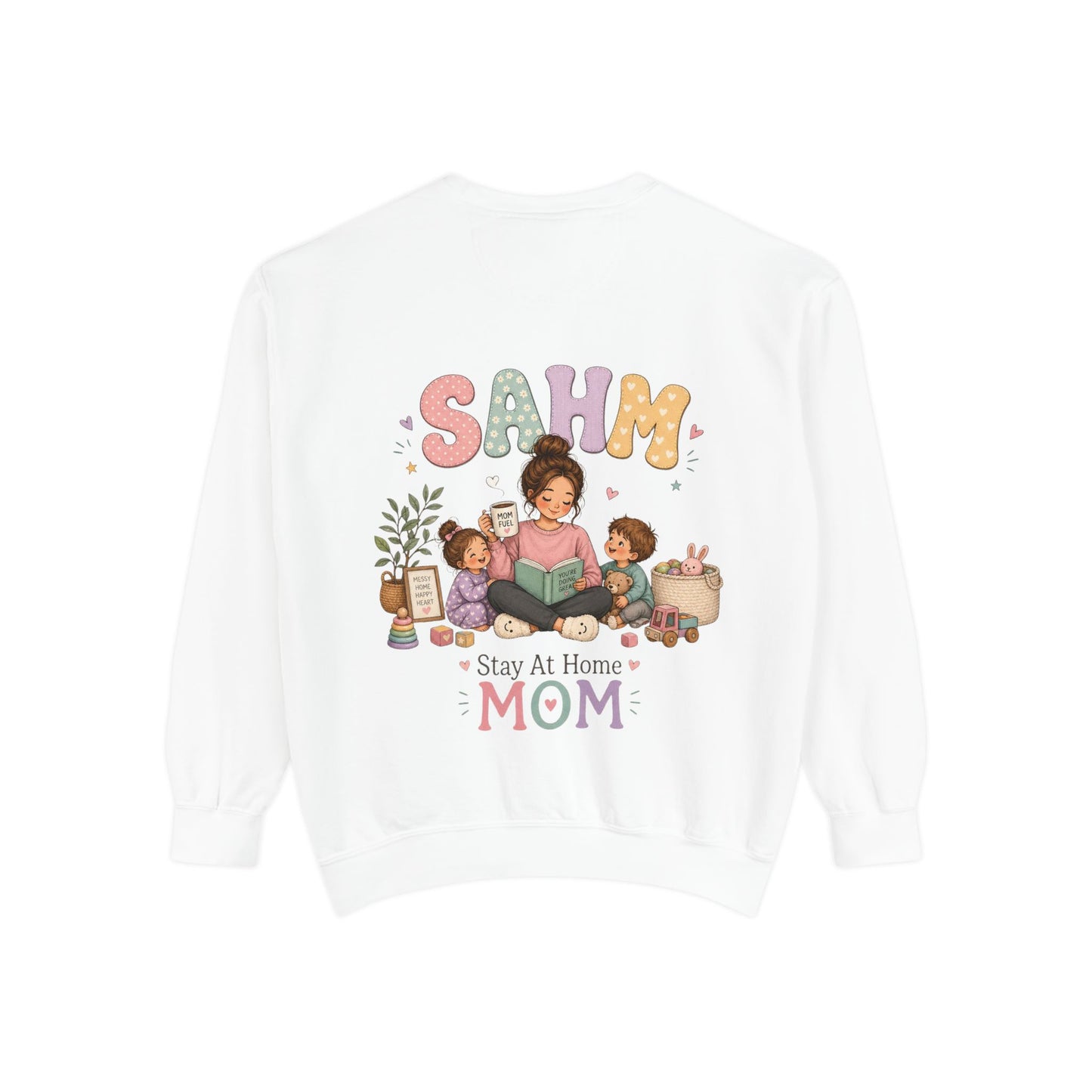 Stay At Home Mom Sweatshirt — SAHM Cozy Family Graphic Sweatshirt