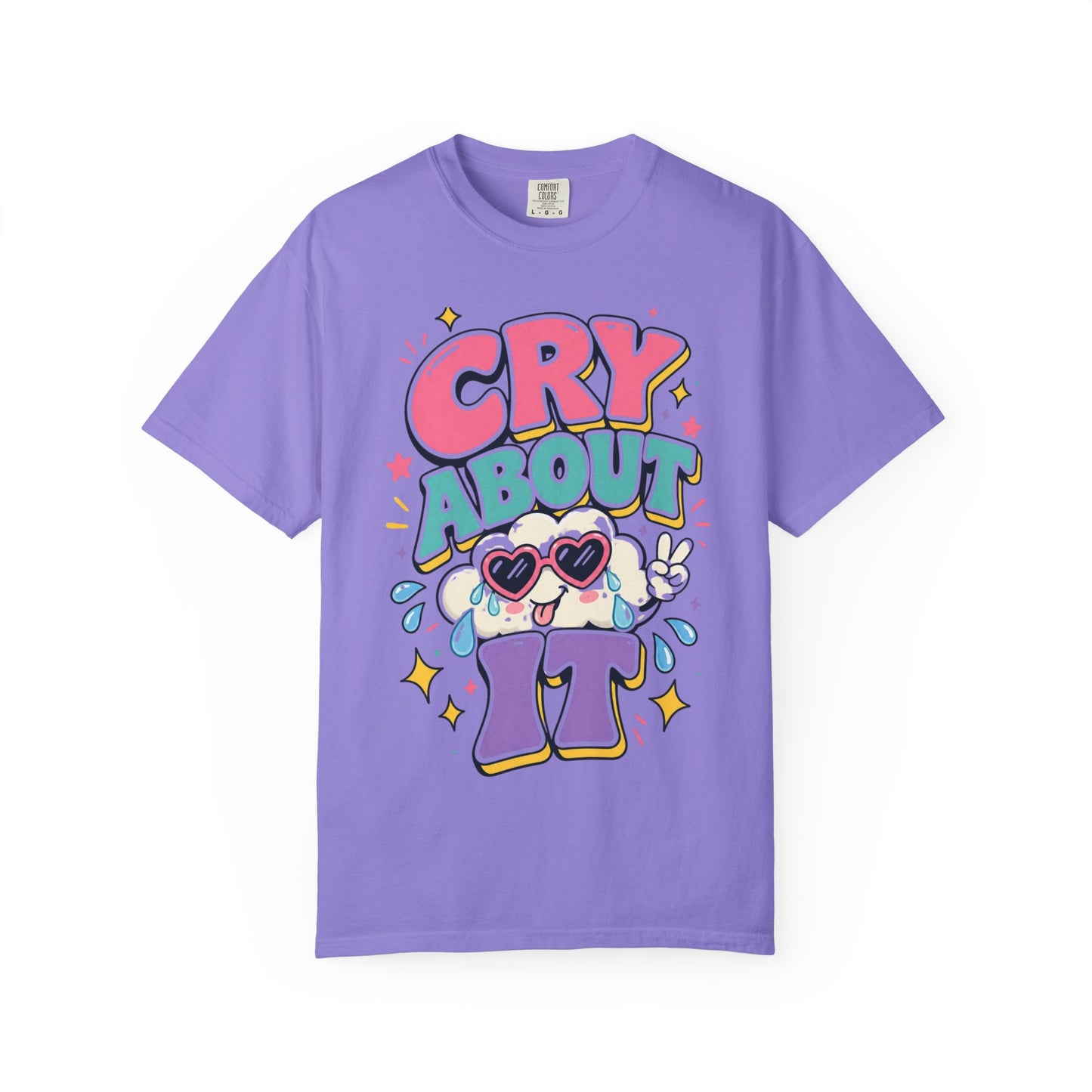 Cry About It T-Shirt — Cute Cartoon Sad Cloud Graphic Tee