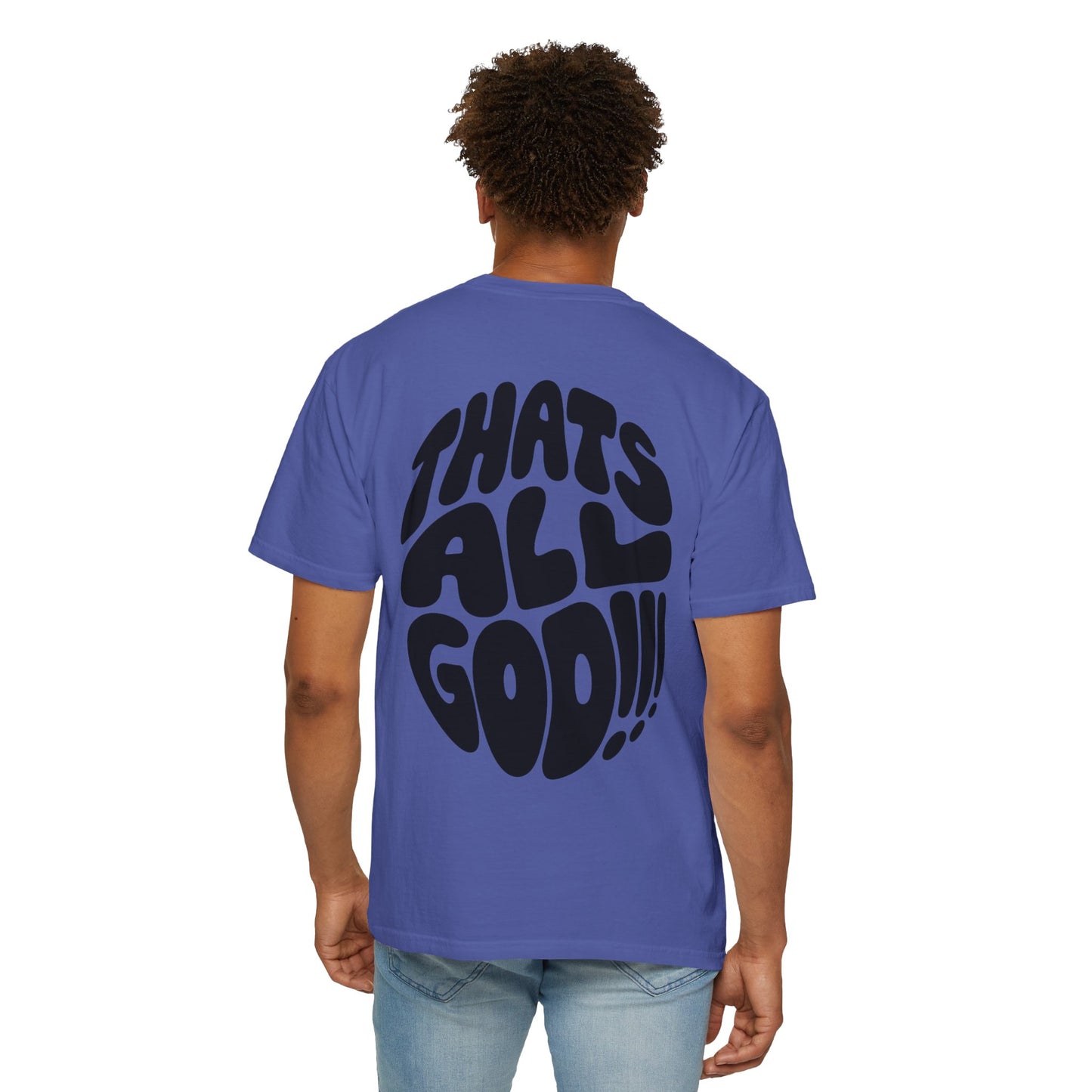 Thats All Good Retro Graphic T-Shirt — Vintage Bold Back Print