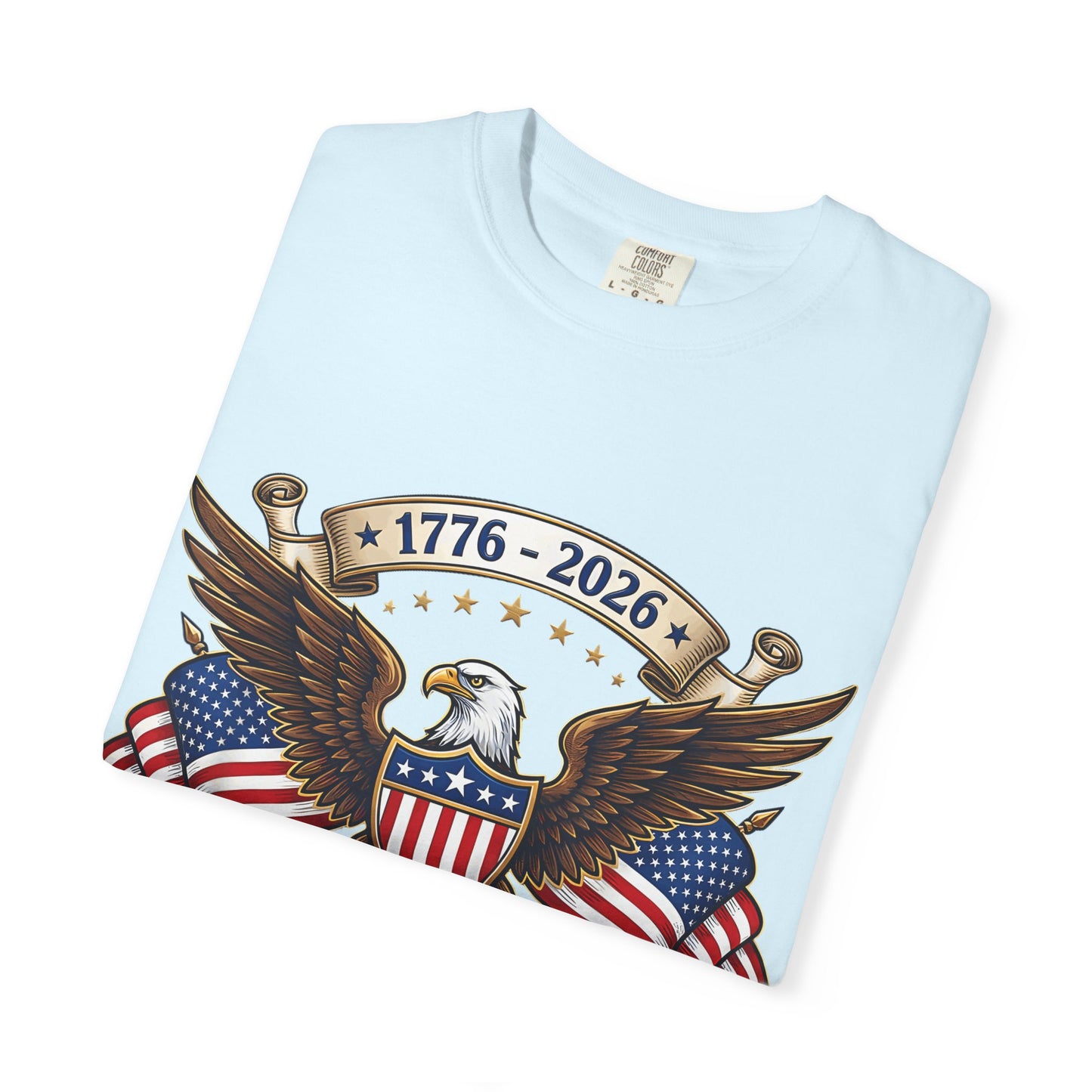 250th USA Anniversary Eagle T-Shirt — 1776–2026 Patriotic American Flag Tee