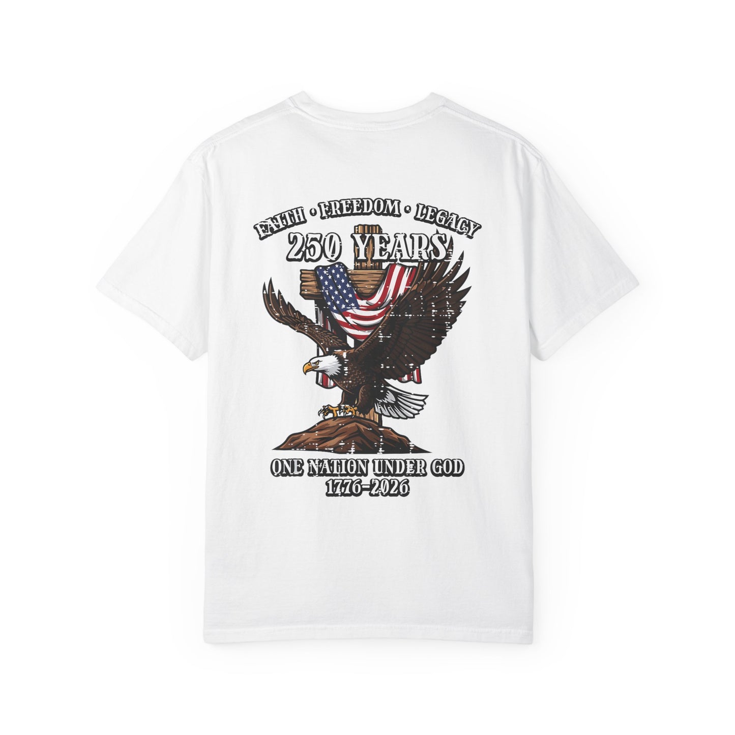Patriotic Eagle T-Shirt — "250 Years" One Nation Under God (1776–2026)