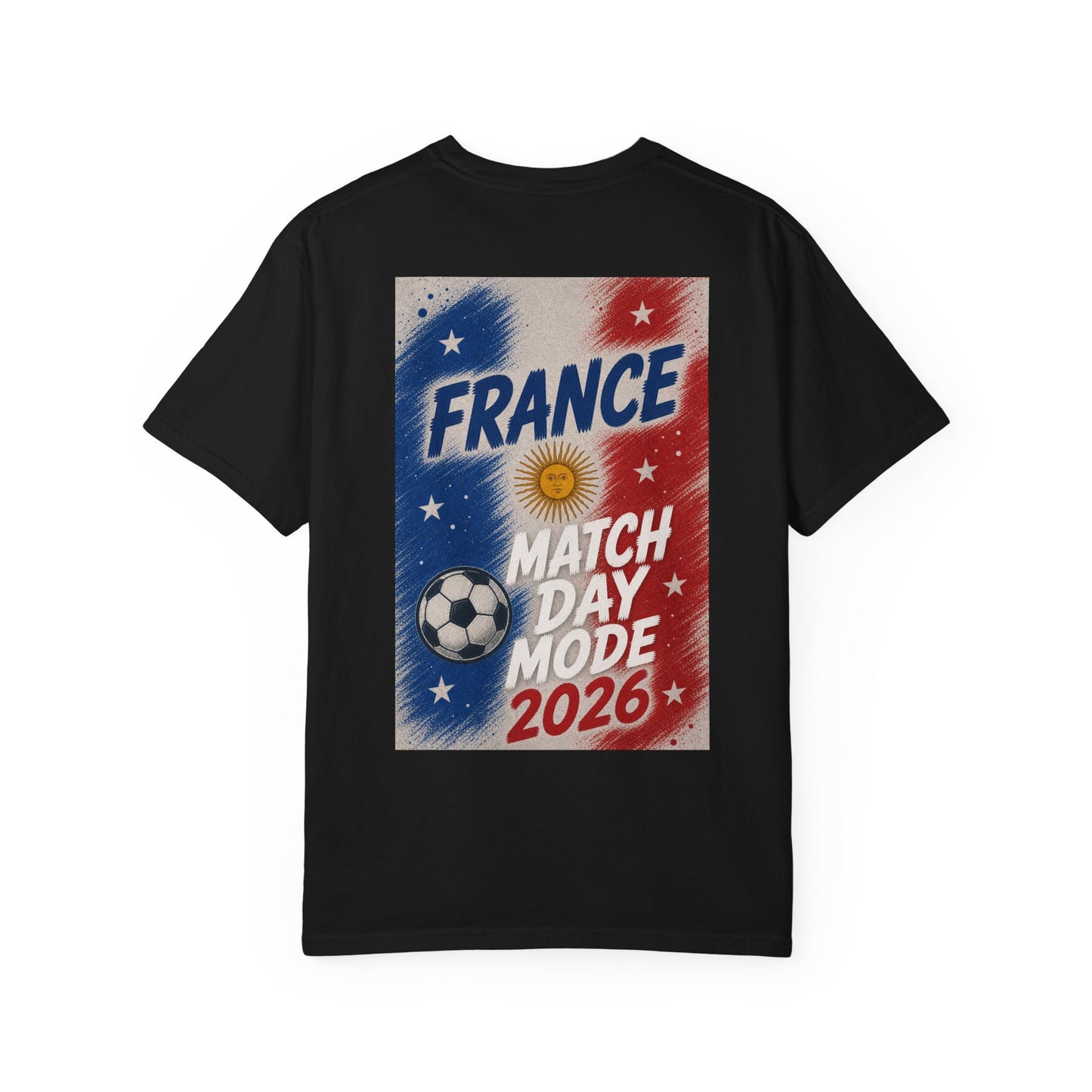 France Match Day Mode 2026 T-Shirt