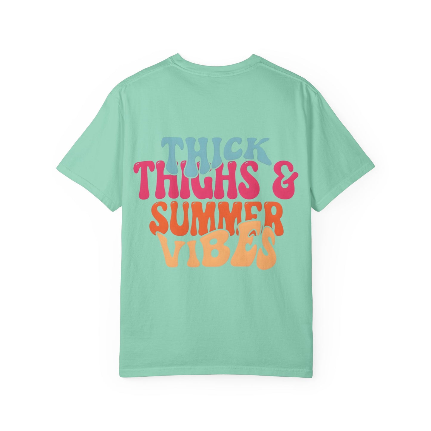Thick Thighs & Summer Vibes T-Shirt