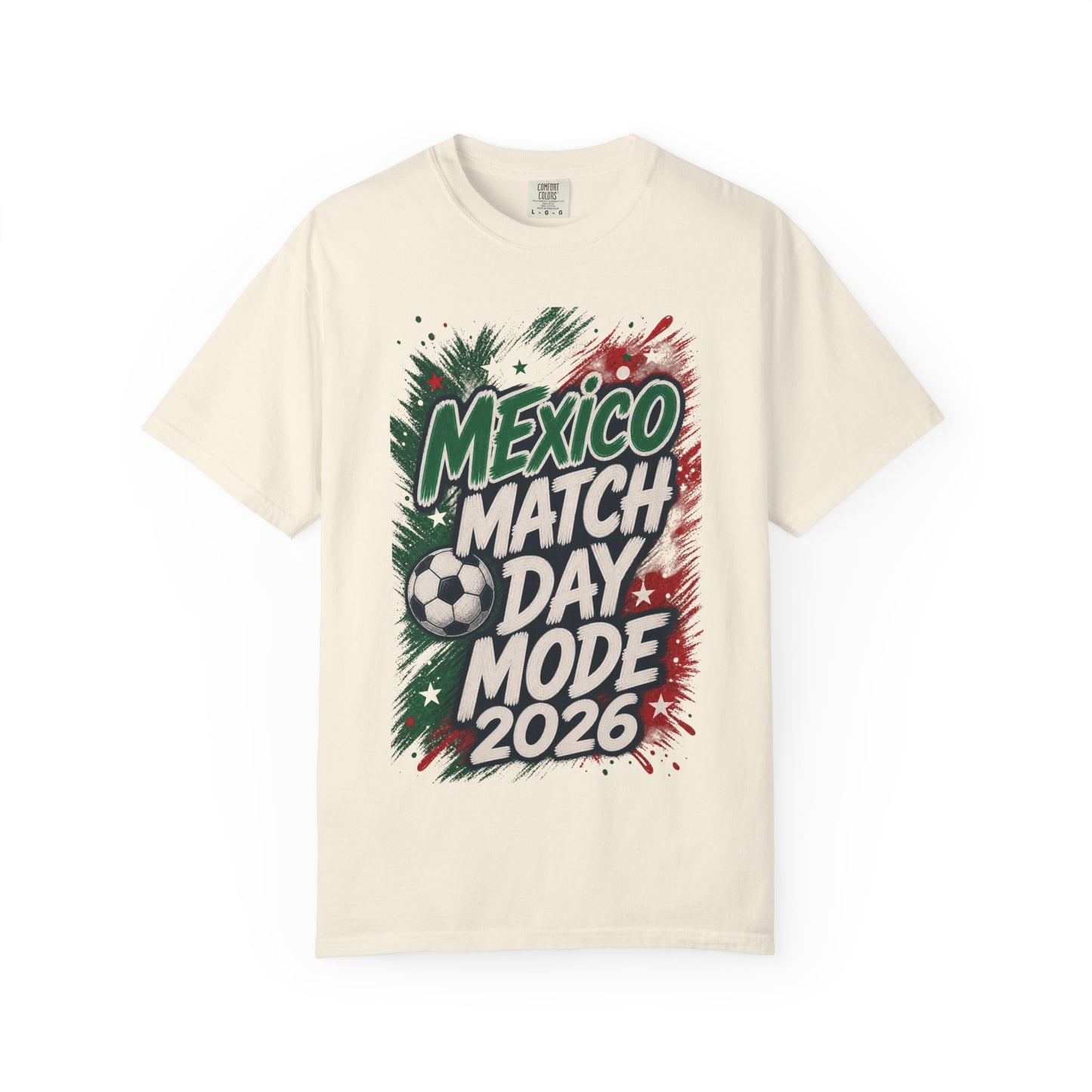 Mexico Match Day Mode 2026 T-Shirt