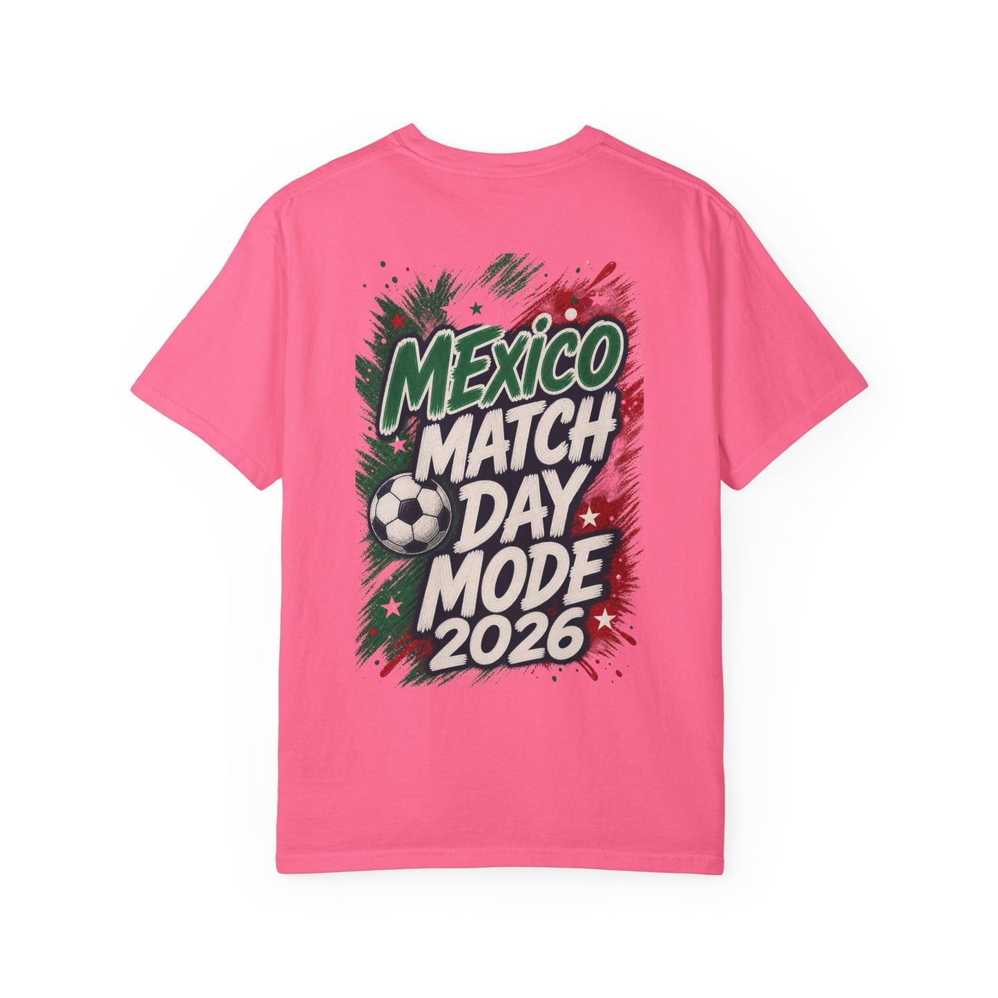 Mexico Match Day Mode 2026 T-Shirt