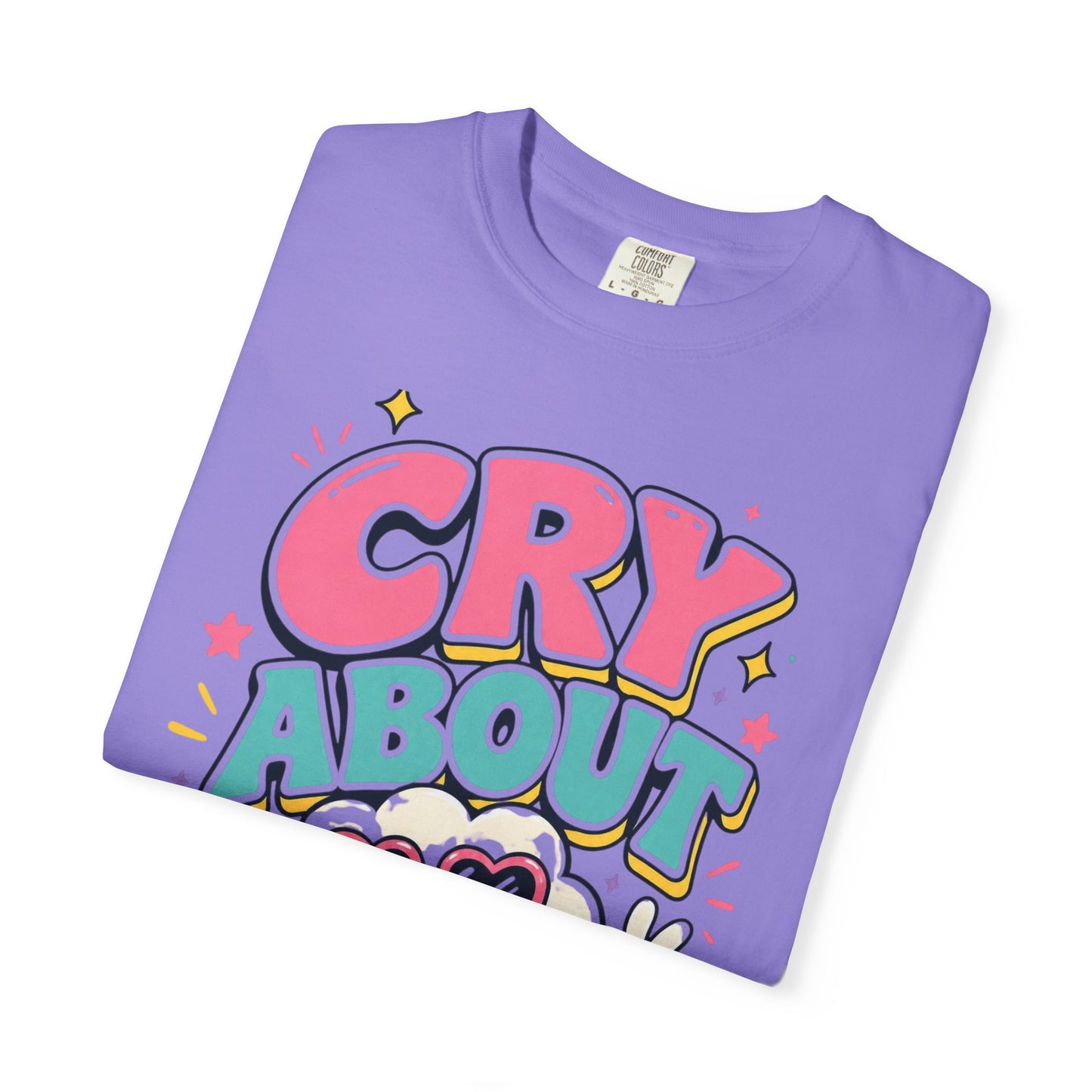 Cry About It T-Shirt — Cute Cartoon Sad Cloud Graphic Tee
