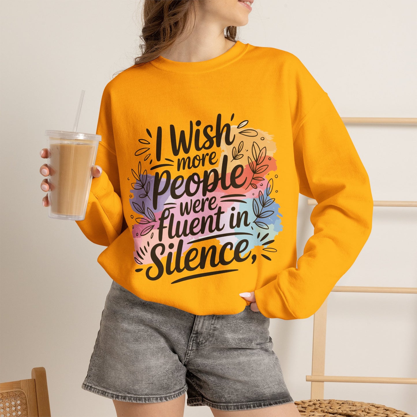 Crewneck Sweatshirt - "I Wish More People Were Fluent in Silence" Floral Graphic