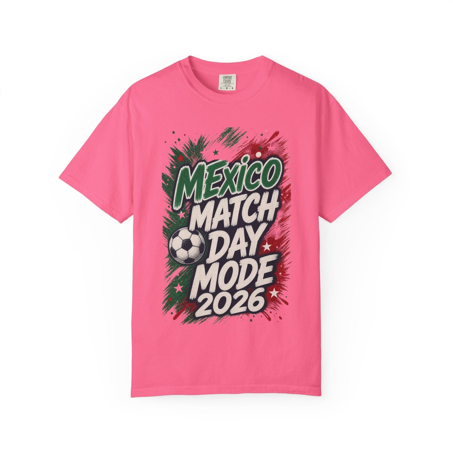 Mexico Match Day Mode 2026 T-Shirt