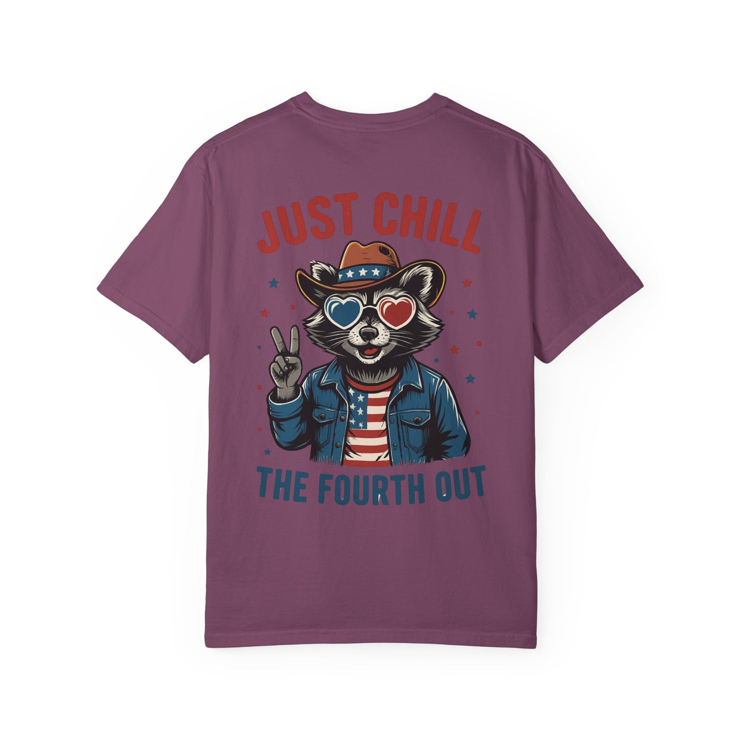 Fourth of July T-Shirt — "Just Chill The Fourth Out" Patriotic Raccoon Tee