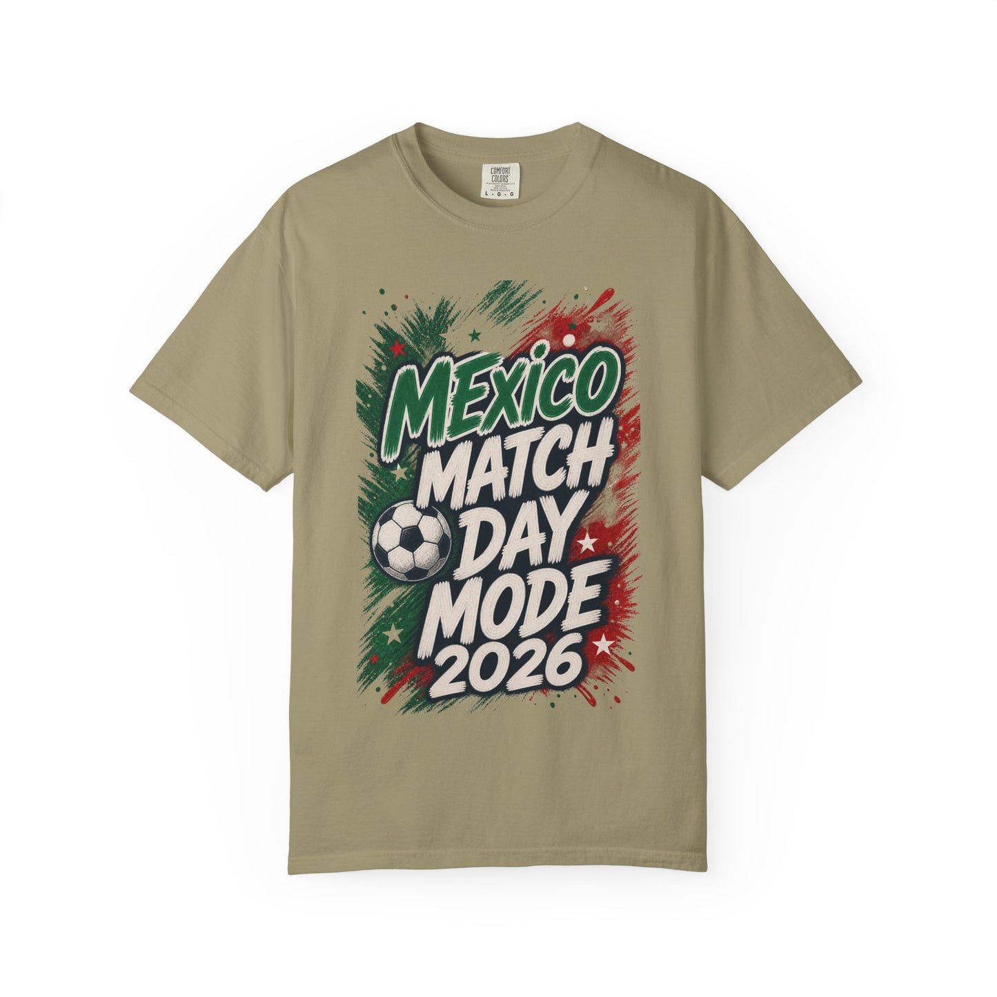 Mexico Match Day Mode 2026 T-Shirt
