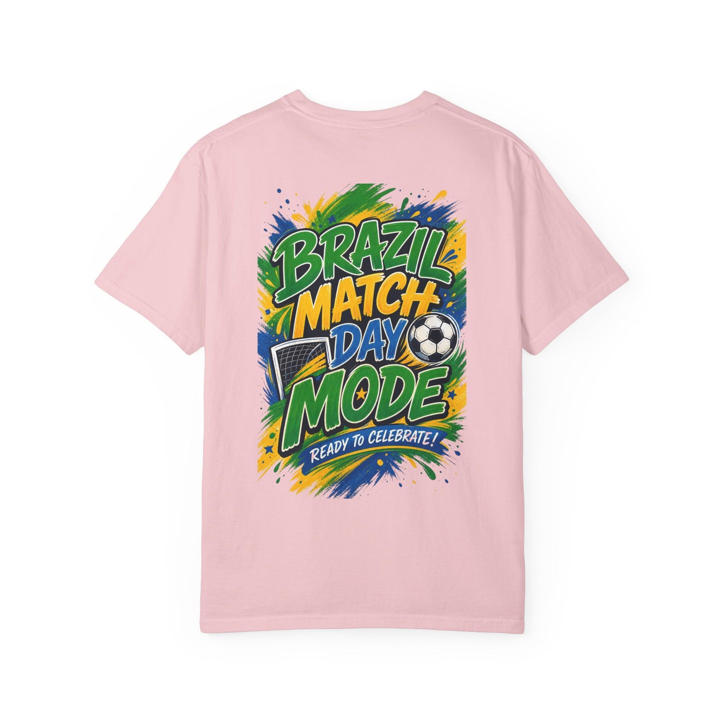 Brazil Match Day Mode T-Shirt — Soccer Fan Game Day Tee