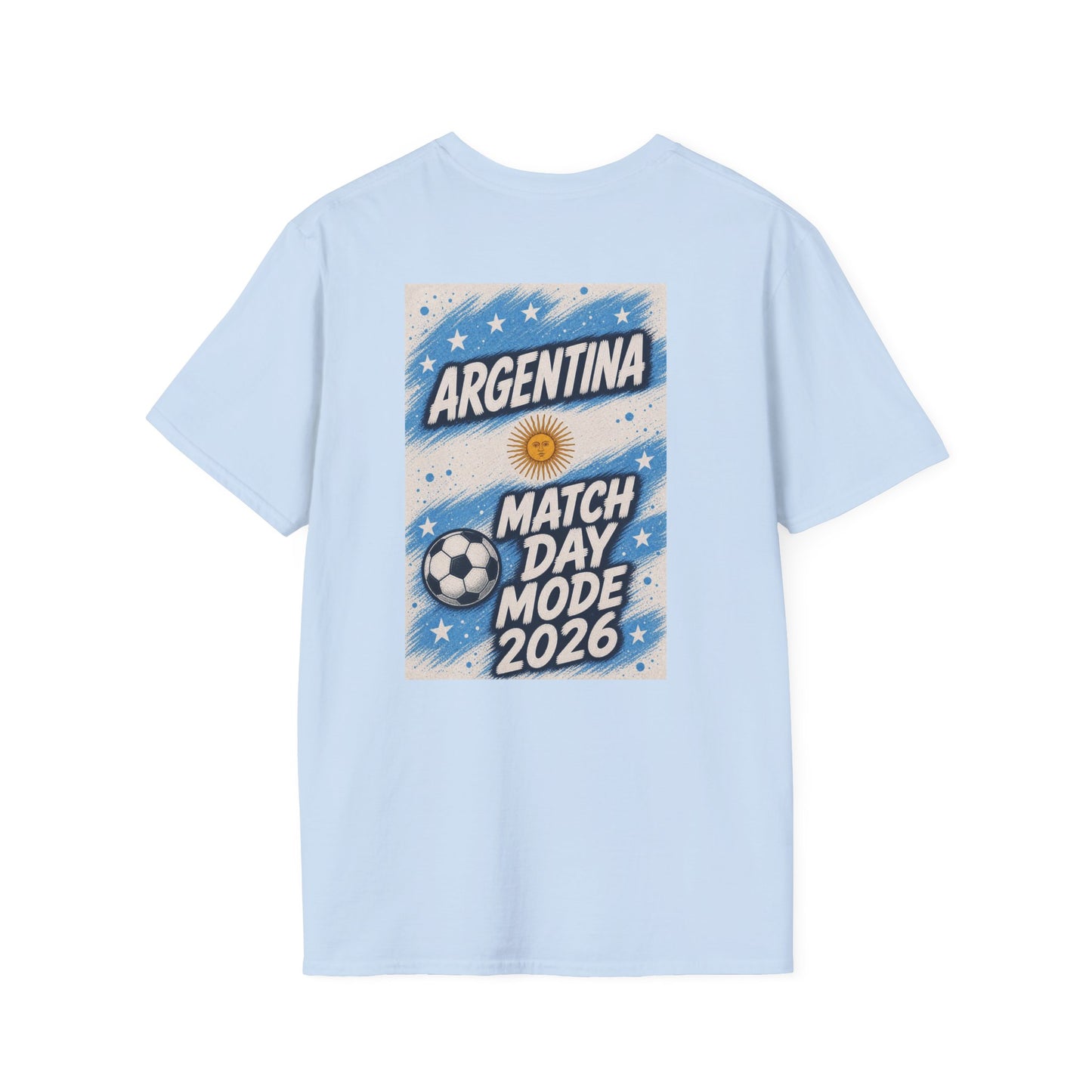 Argentina Match Day T-Shirt — Match Day Mode 2026 Soccer Fan Tee