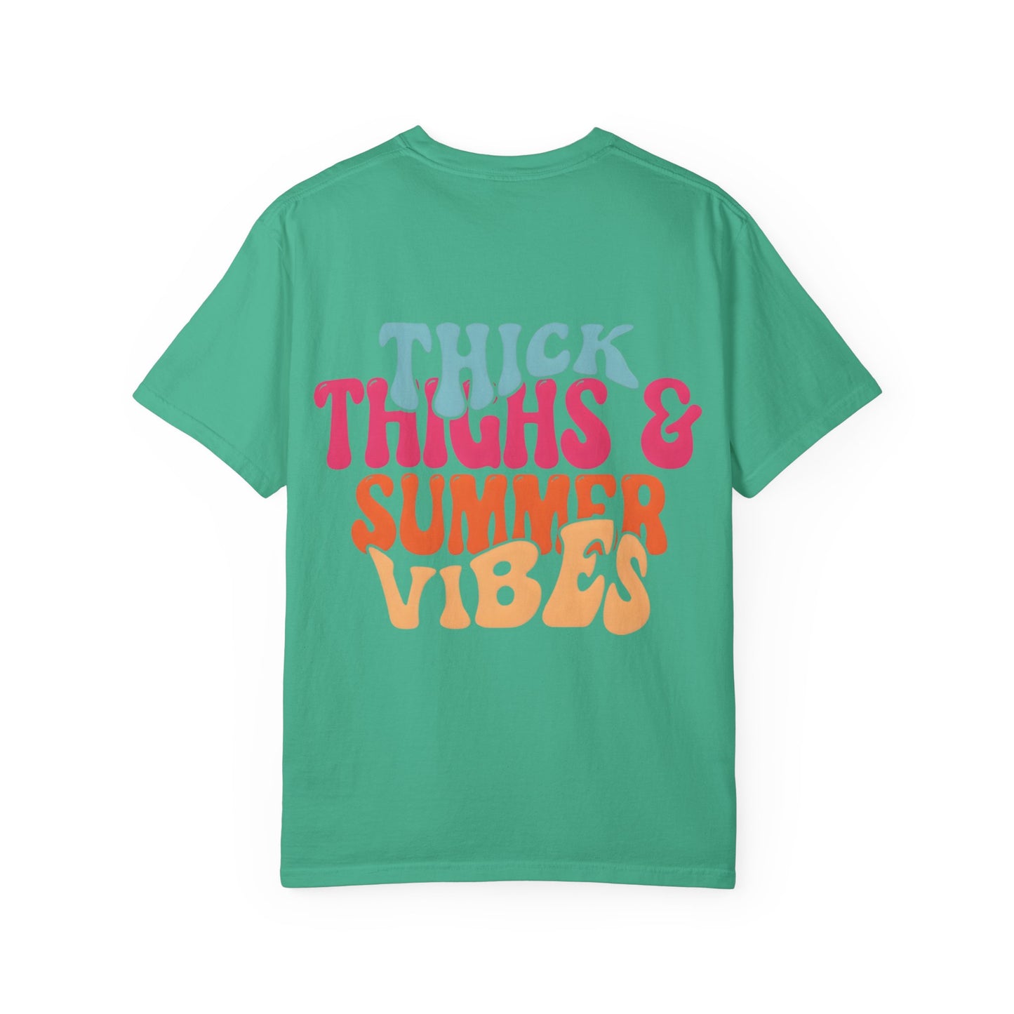 Thick Thighs & Summer Vibes T-Shirt