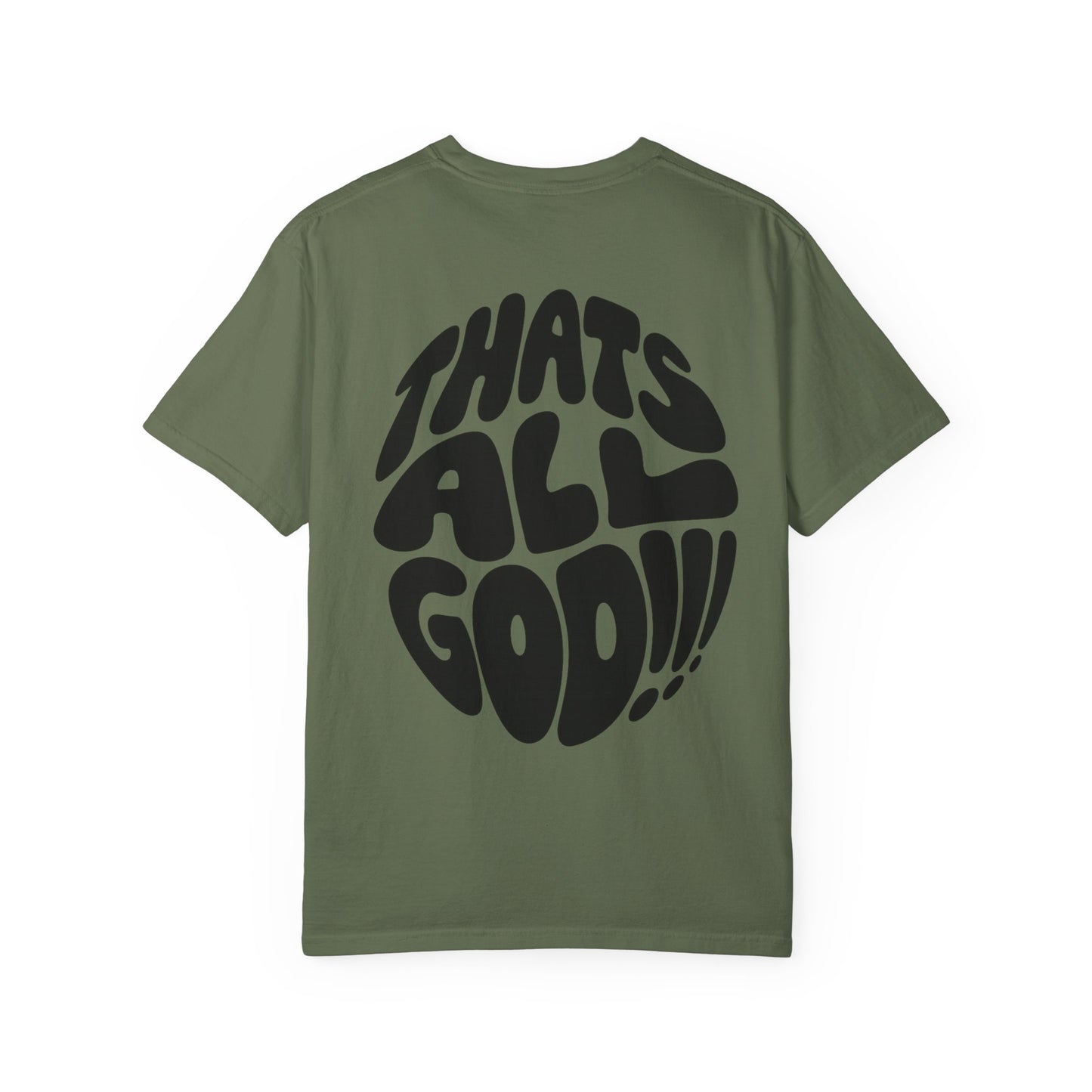 Thats All Good Retro Graphic T-Shirt — Vintage Bold Back Print