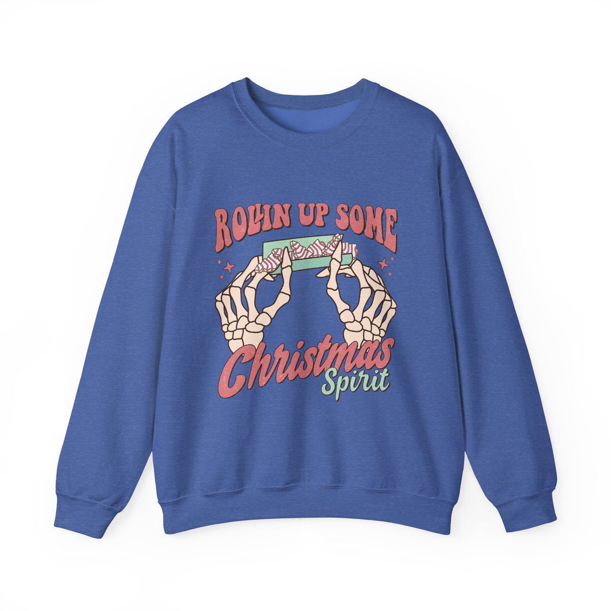 Christmas Spirit Sweatshirt — "Rollin Up Some Christmas Spirit" Holiday Crewneck