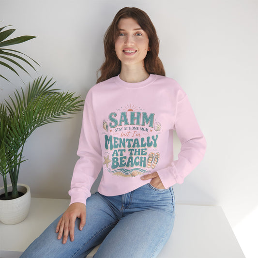 SAHM Mentally at the Beach Sweatshirt