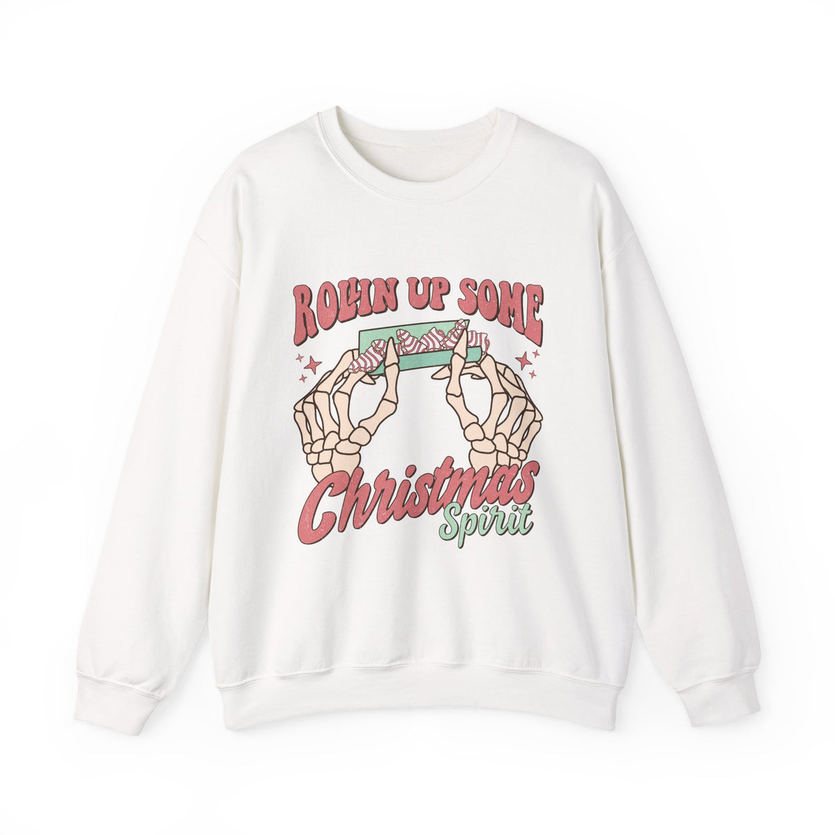 Christmas Spirit Sweatshirt — "Rollin Up Some Christmas Spirit" Holiday Crewneck