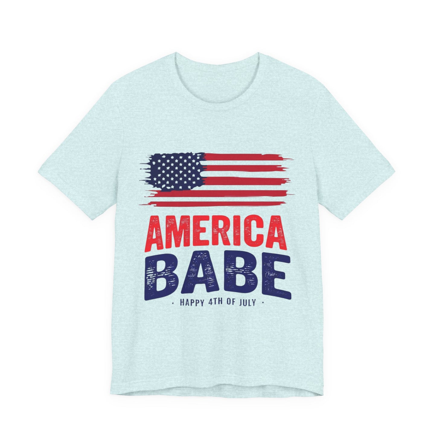 America Babe T-Shirt — Patriotic 4th of July Flag Tee