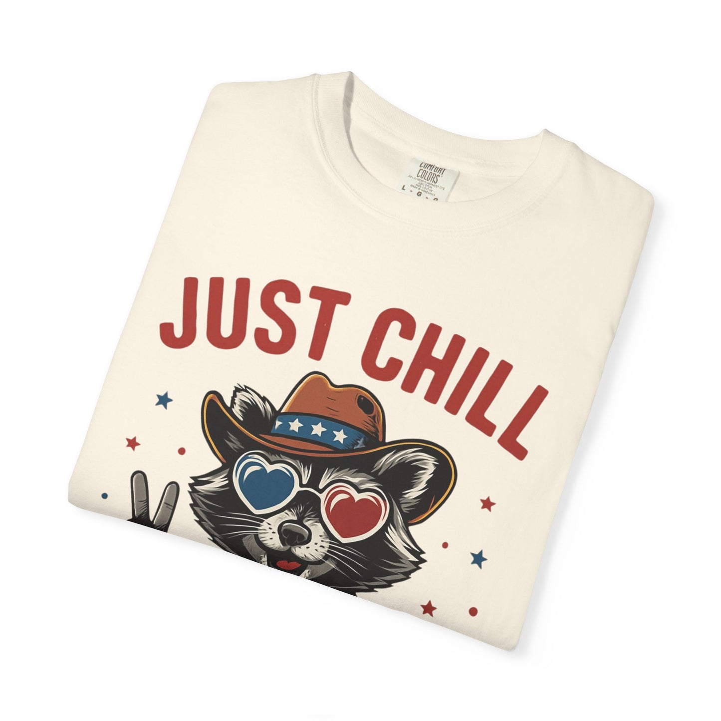Fourth of July T-Shirt — "Just Chill The Fourth Out" Patriotic Raccoon Tee