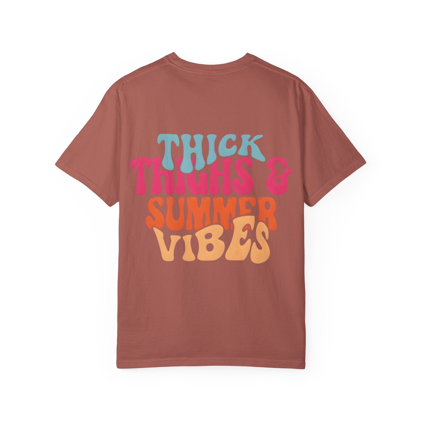 Thick Thighs & Summer Vibes T-Shirt