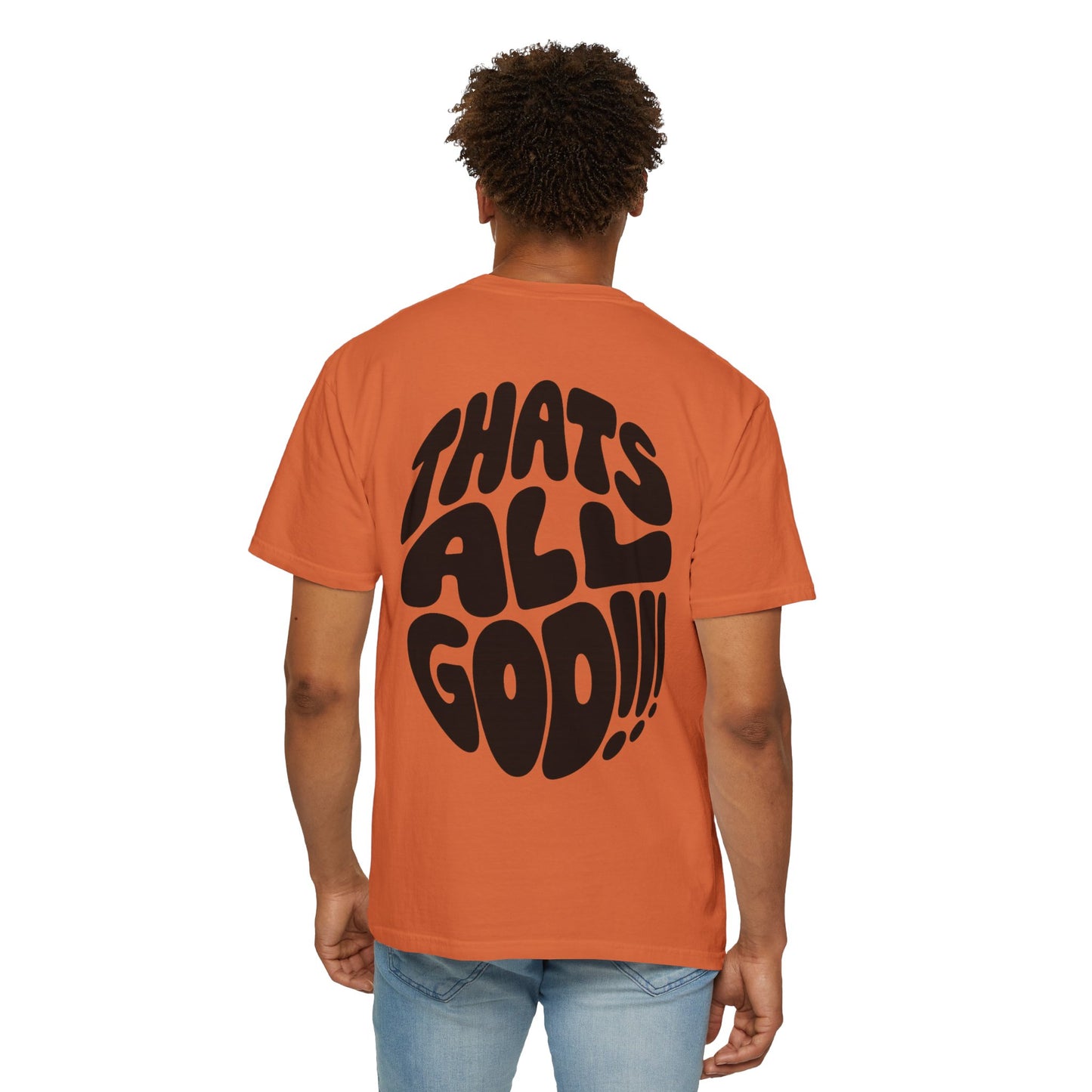 Thats All Good Retro Graphic T-Shirt — Vintage Bold Back Print