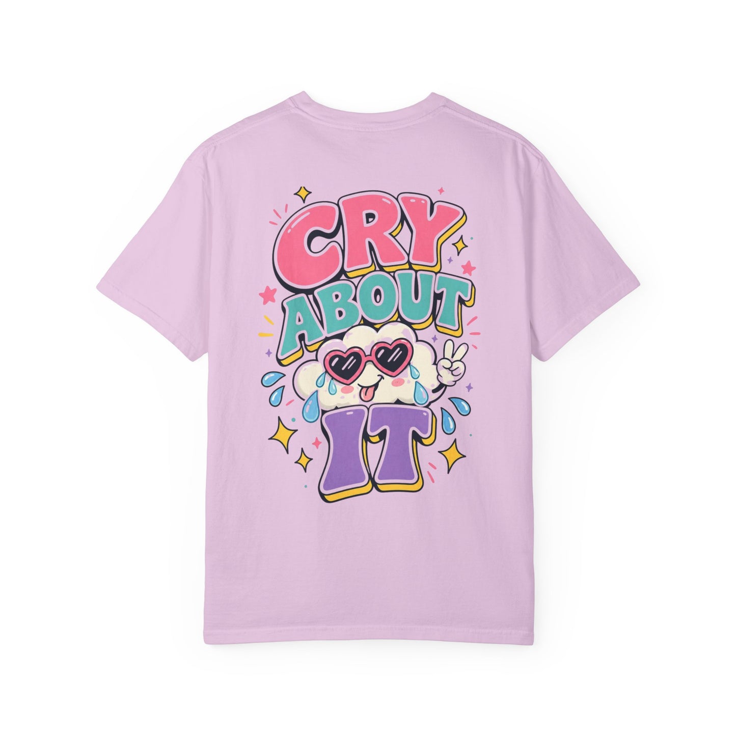 Cry About It T-Shirt — Cute Cartoon Sad Cloud Graphic Tee