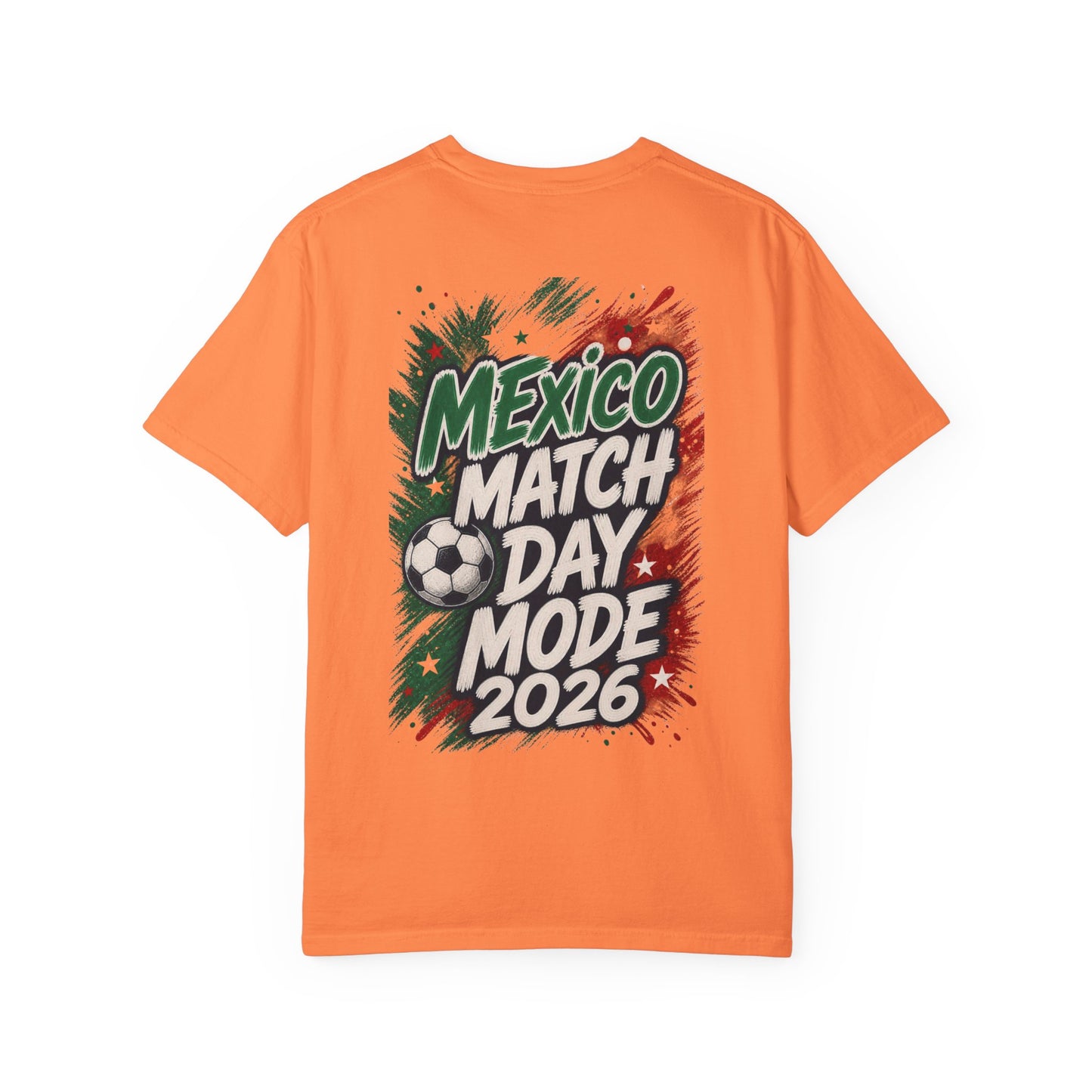 Mexico Match Day Mode 2026 T-Shirt