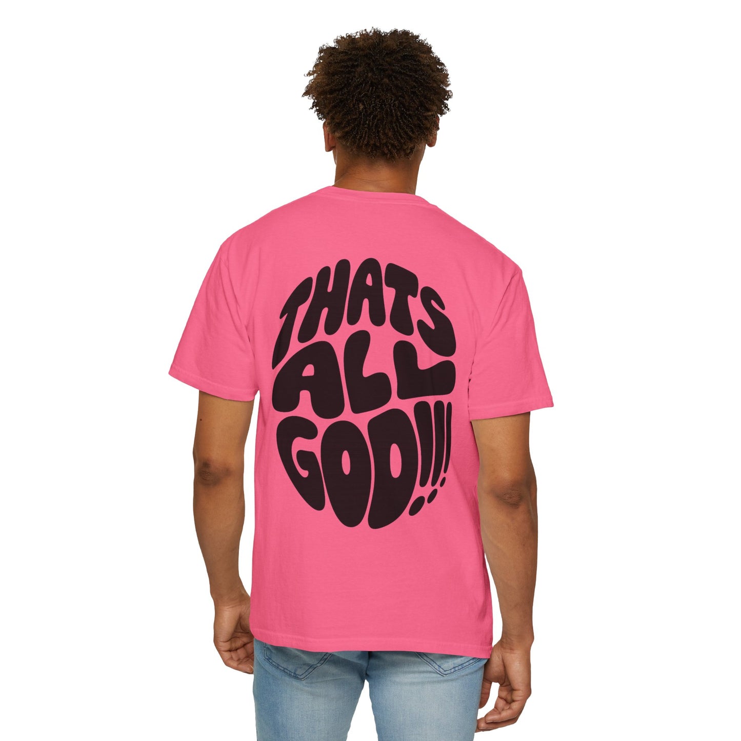 Thats All Good Retro Graphic T-Shirt — Vintage Bold Back Print