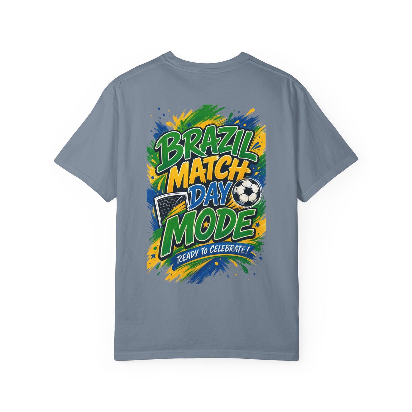 Brazil Match Day Mode T-Shirt — Soccer Fan Game Day Tee