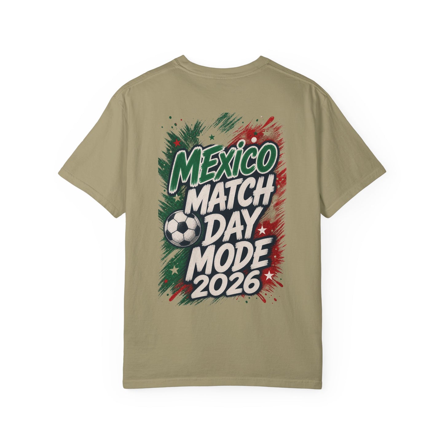 Mexico Match Day Mode 2026 T-Shirt