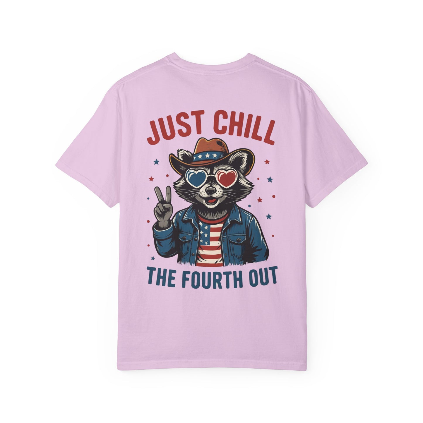 Fourth of July T-Shirt — "Just Chill The Fourth Out" Patriotic Raccoon Tee