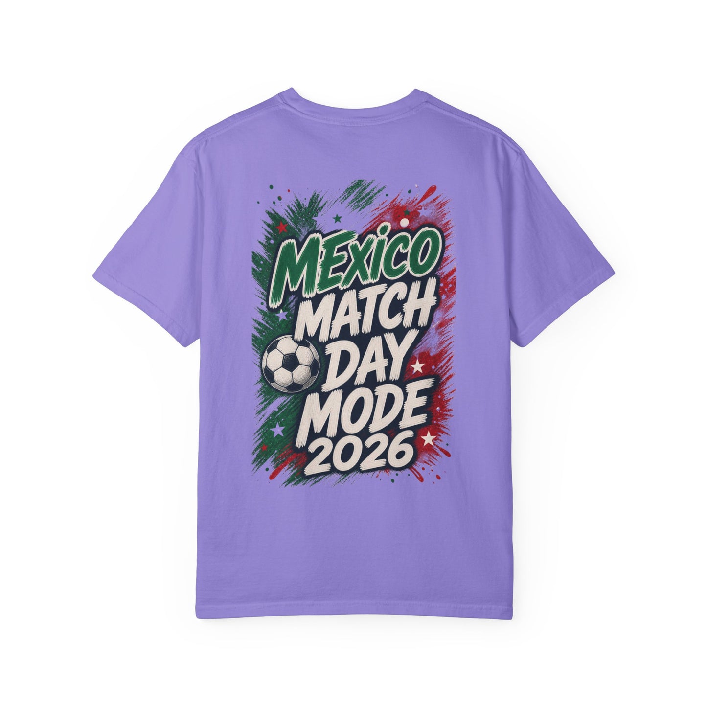 Mexico Match Day Mode 2026 T-Shirt