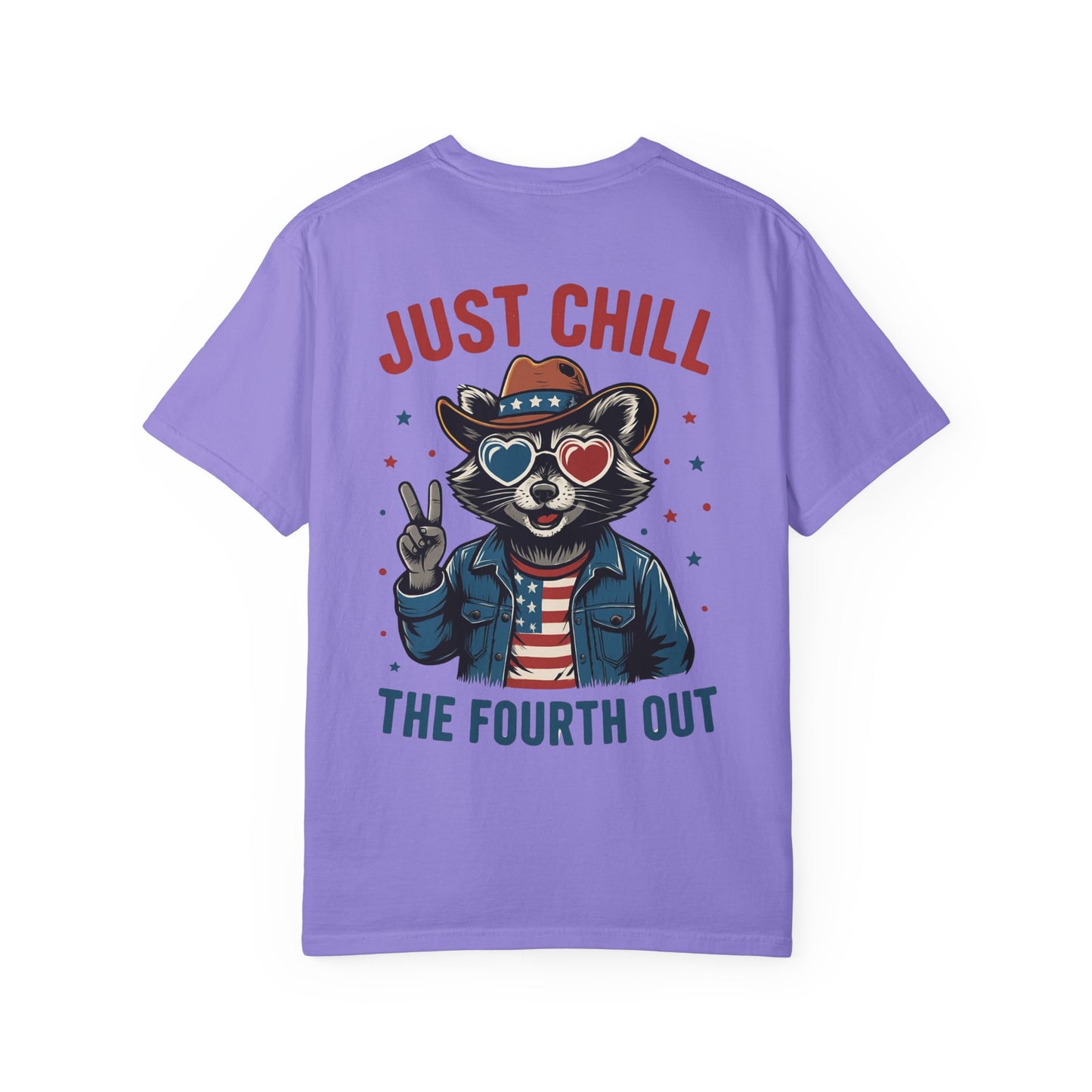 Fourth of July T-Shirt — "Just Chill The Fourth Out" Patriotic Raccoon Tee