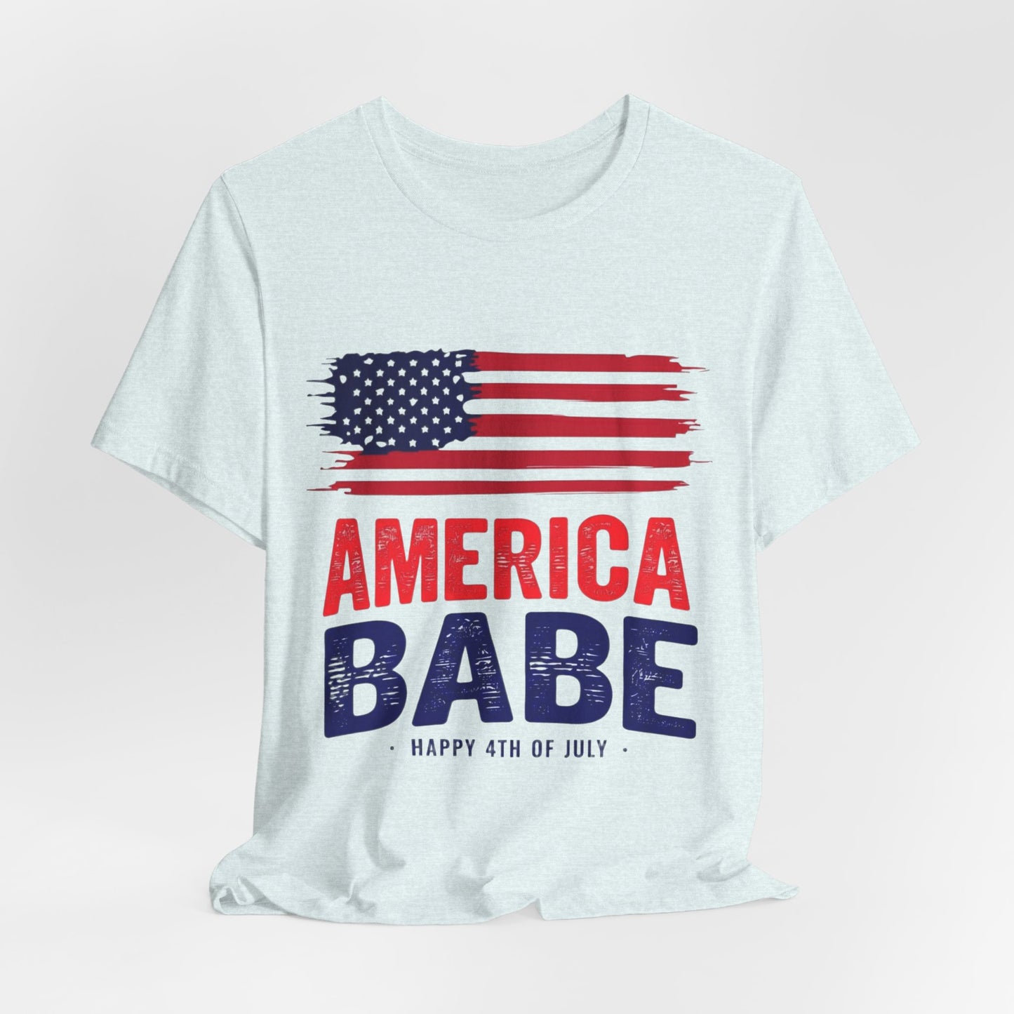 America Babe T-Shirt — Patriotic 4th of July Flag Tee
