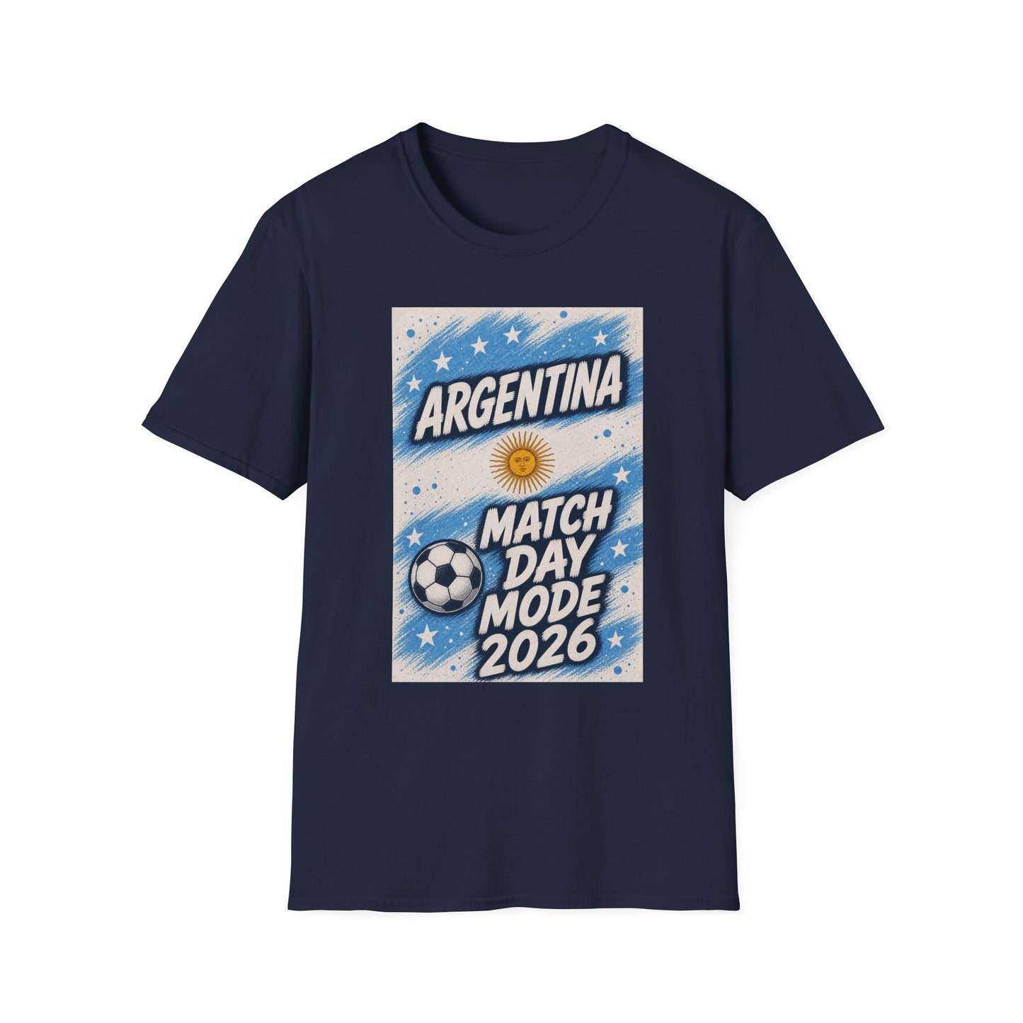 Argentina Match Day T-Shirt — Match Day Mode 2026 Soccer Fan Tee