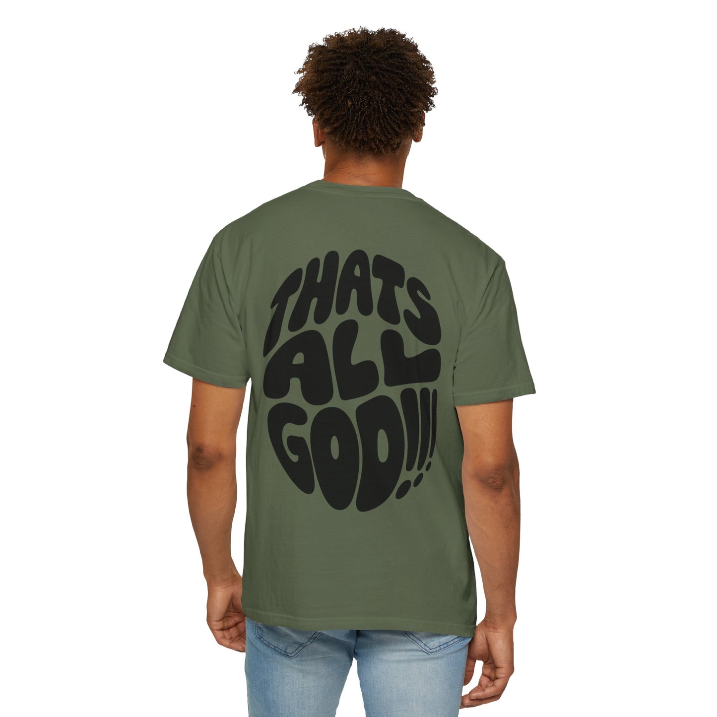 Thats All Good Retro Graphic T-Shirt — Vintage Bold Back Print