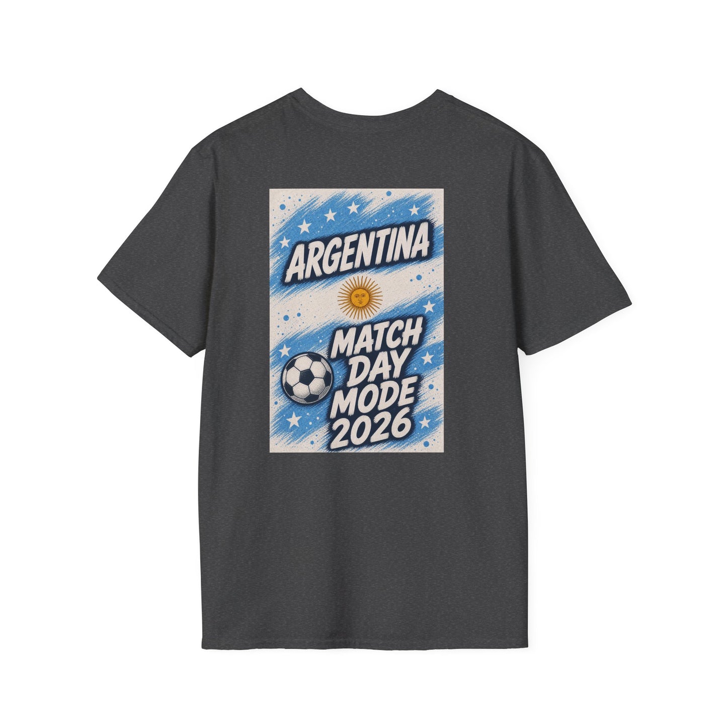 Argentina Match Day T-Shirt — Match Day Mode 2026 Soccer Fan Tee
