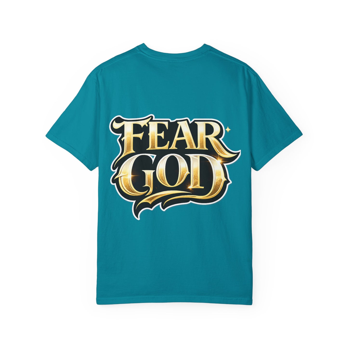 Fear God Graphic T-Shirt — Bold Gold Back Logo Christian Streetwear
