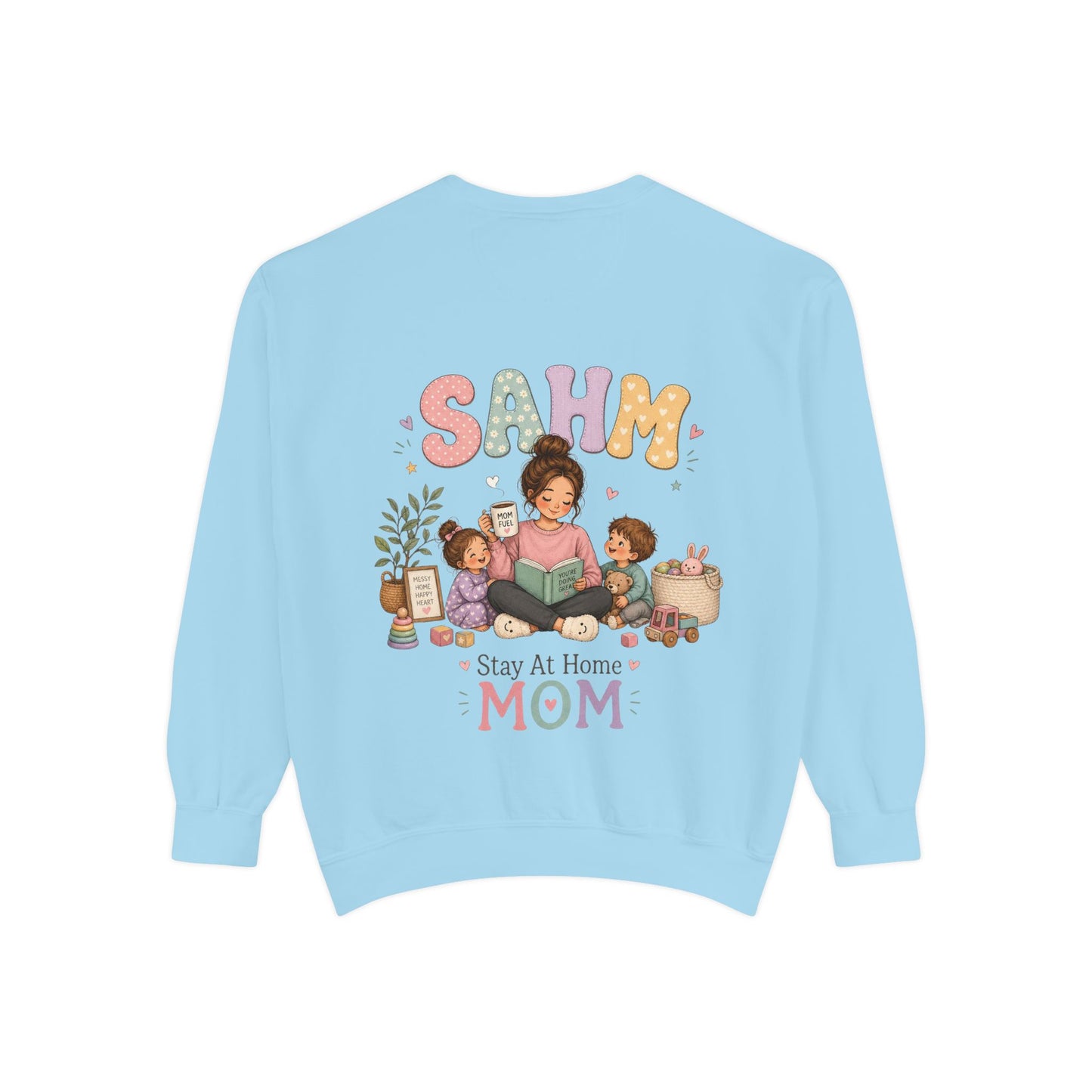 Stay At Home Mom Sweatshirt — SAHM Cozy Family Graphic Sweatshirt