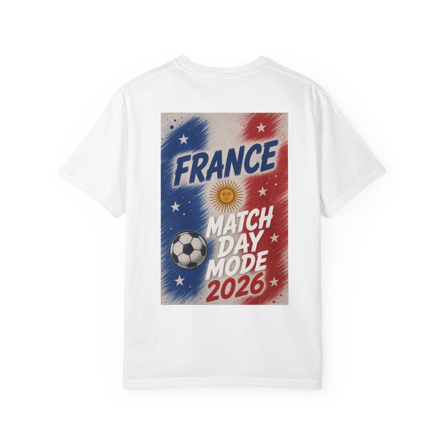 France Match Day Mode 2026 T-Shirt