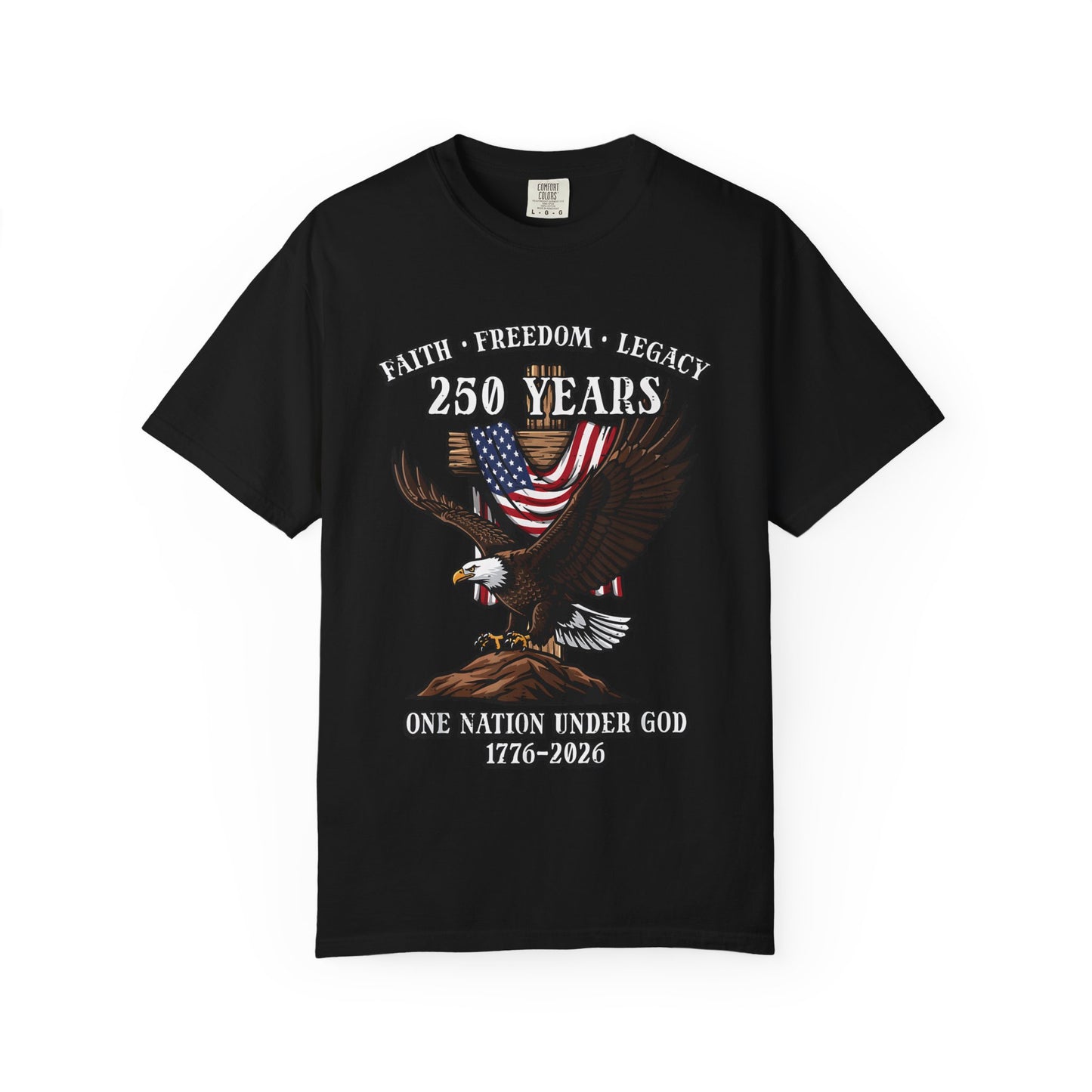 Patriotic Eagle T-Shirt — "250 Years" One Nation Under God (1776–2026)