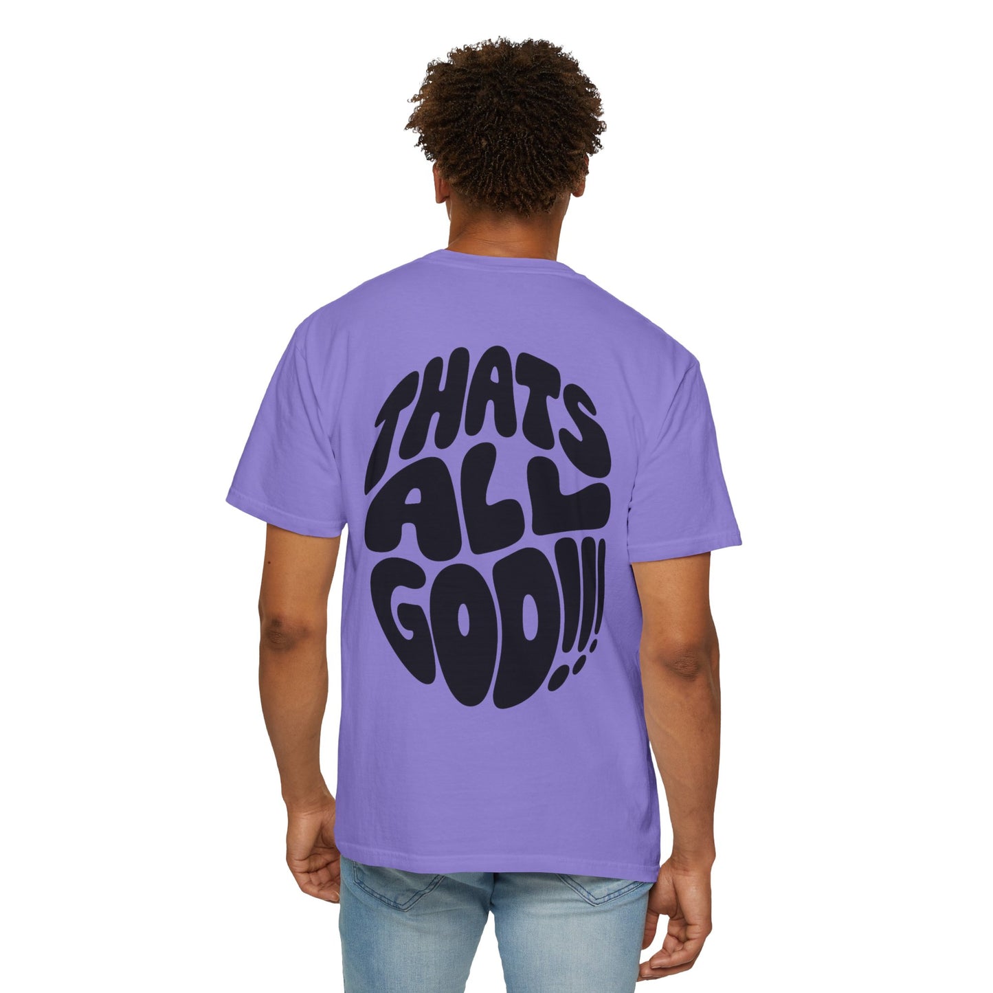 Thats All Good Retro Graphic T-Shirt — Vintage Bold Back Print