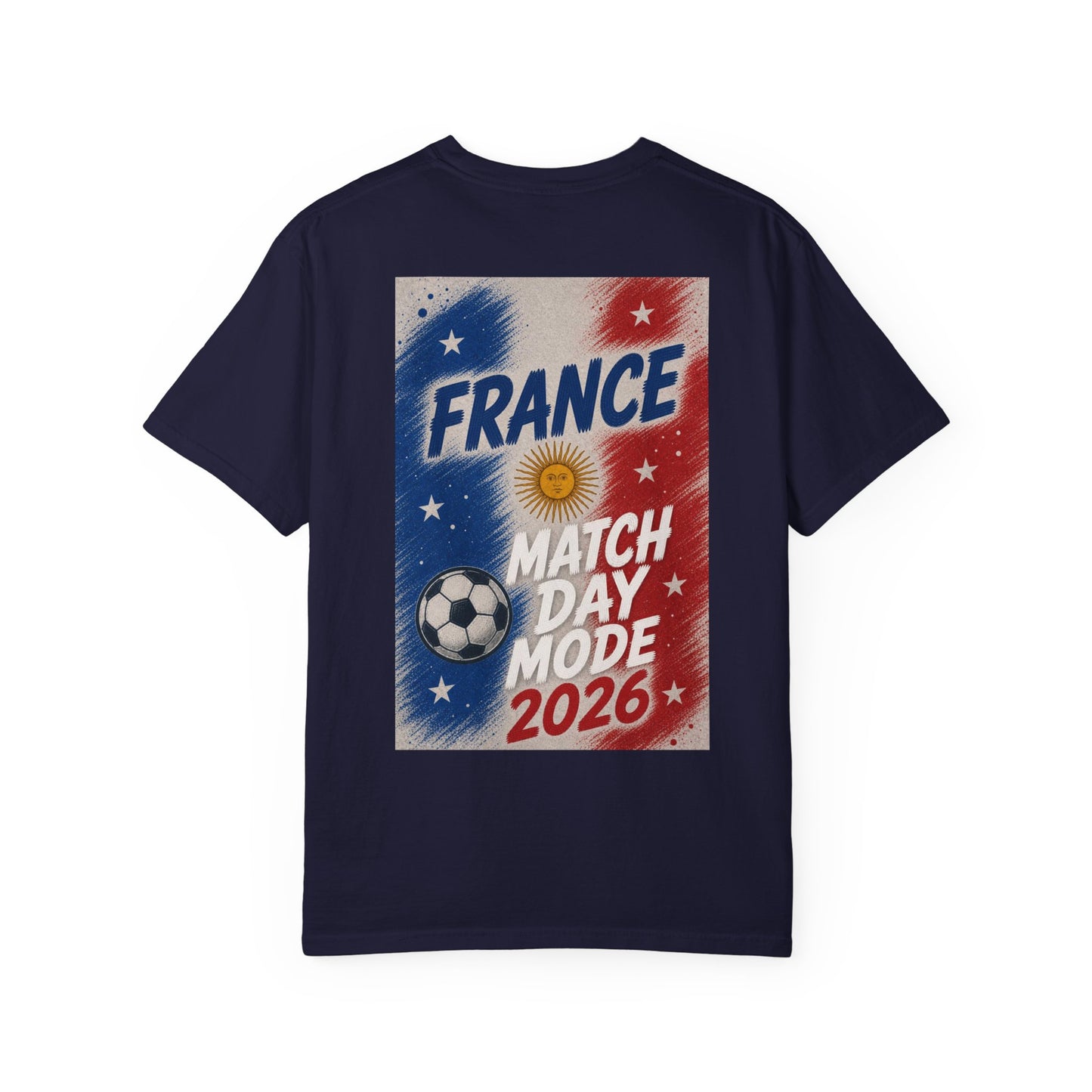 France Match Day Mode 2026 T-Shirt