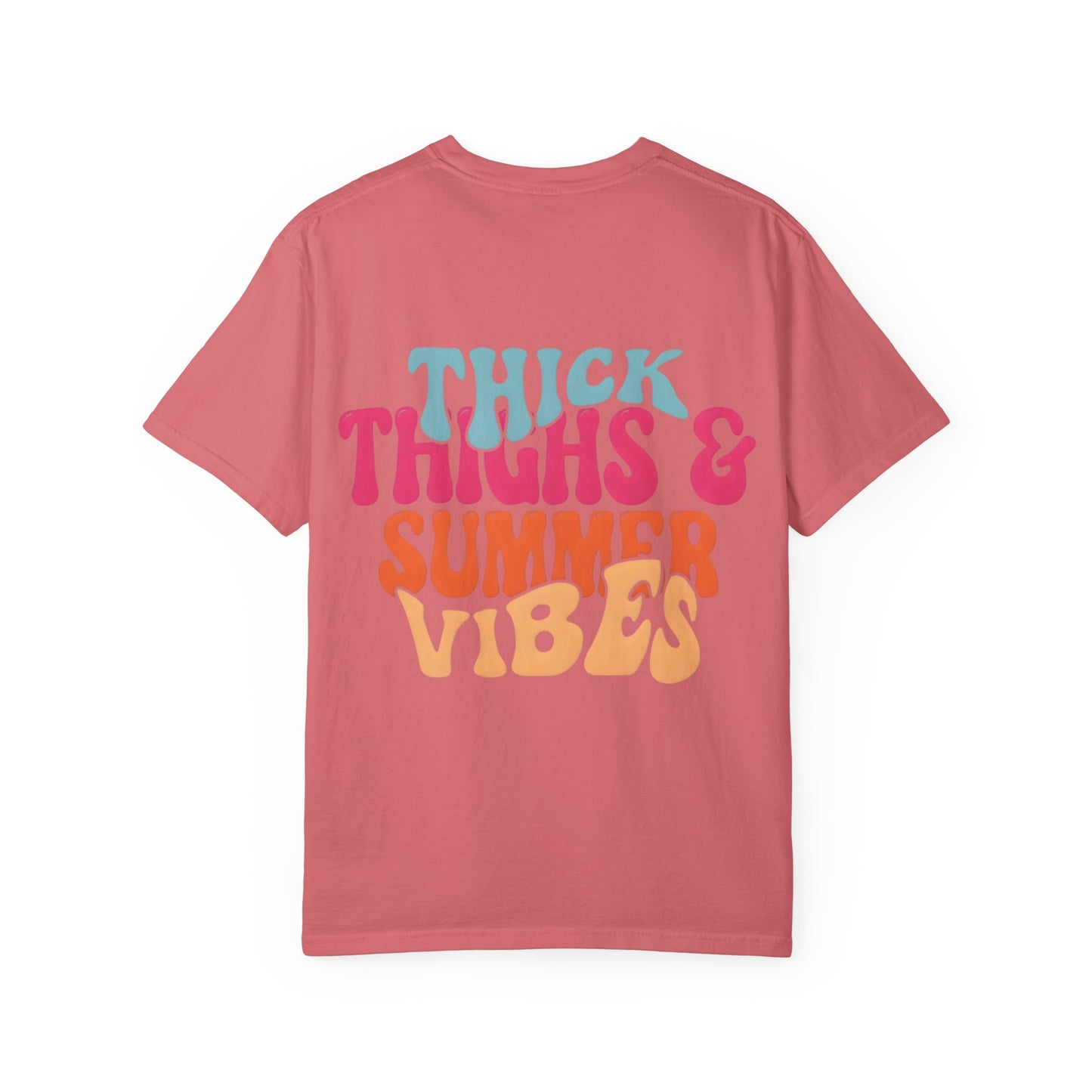 Thick Thighs & Summer Vibes T-Shirt